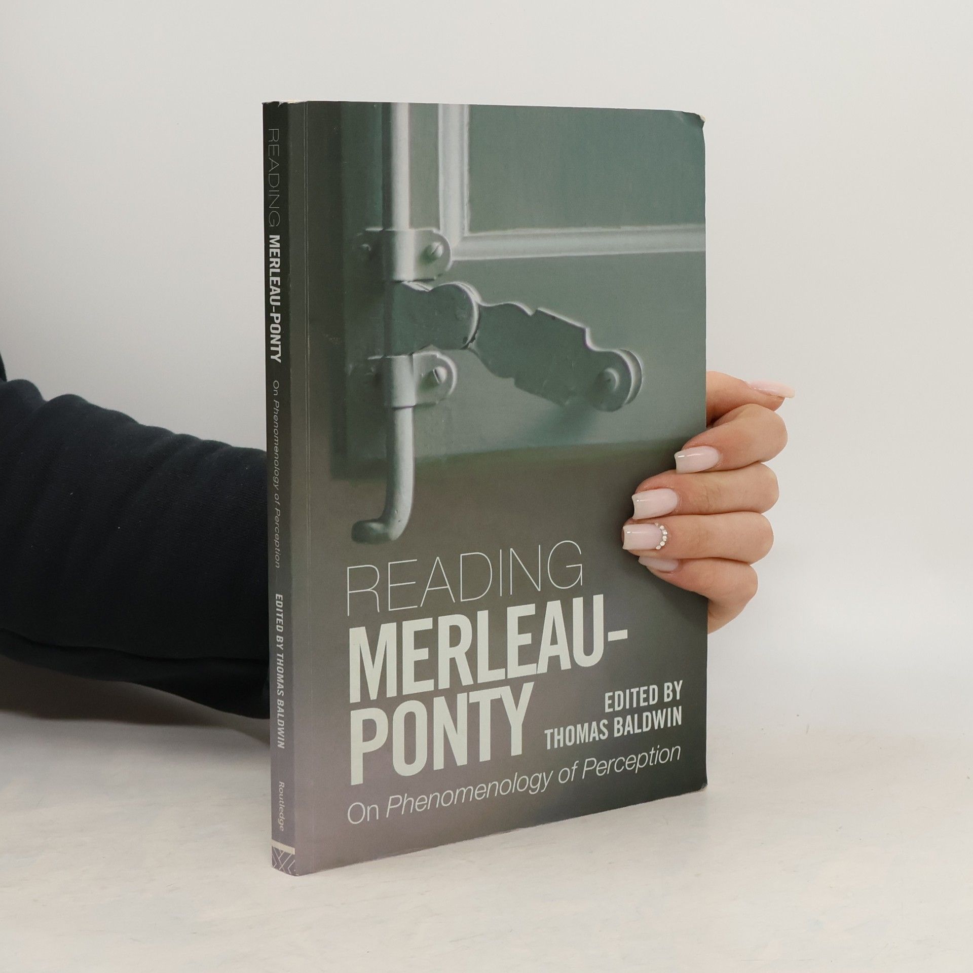 Thomas Baldwin Reading Merleau-Ponty