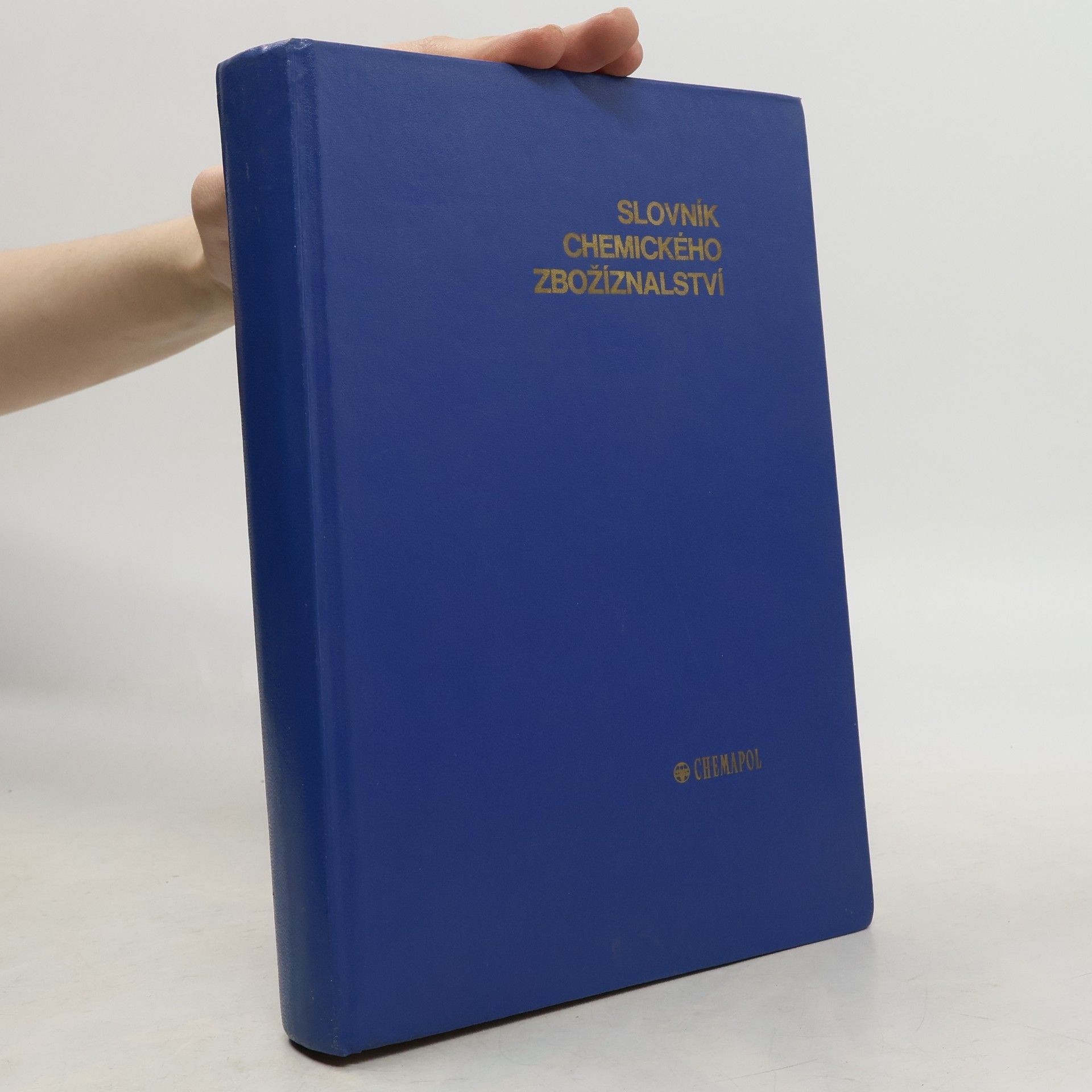 kolektiv Slovník chemického zbožíznalství