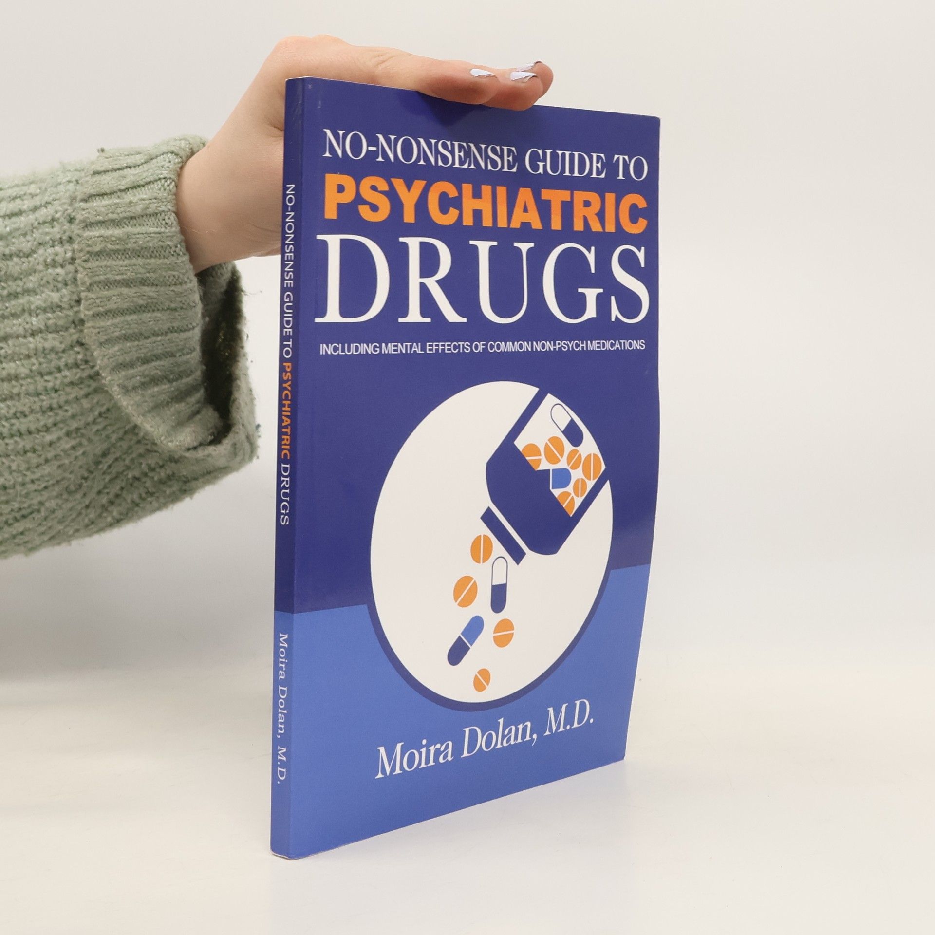 Debra L. Hartmann No-Nonsense Guide to Psychiatric Drugs