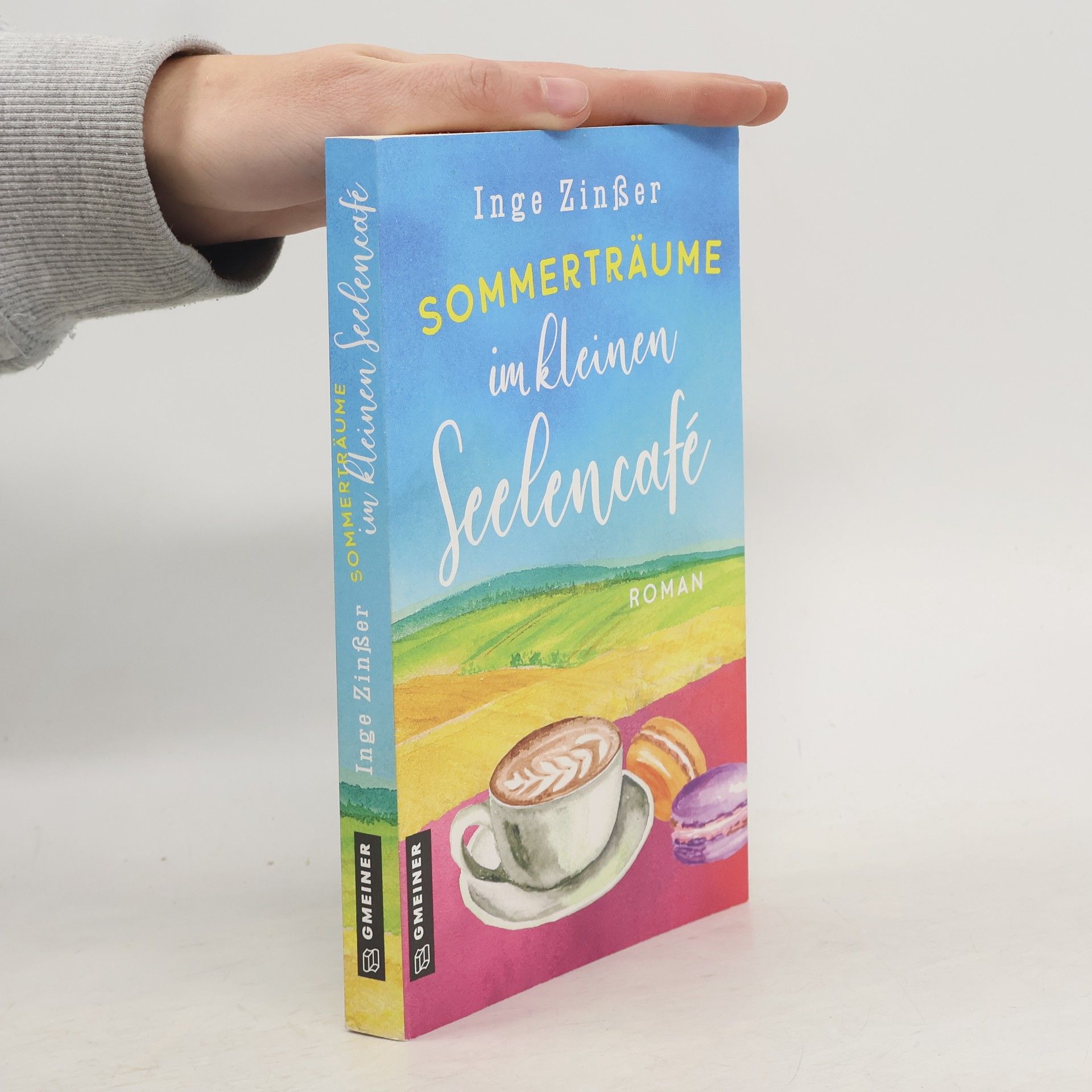 Inge Zinßer Cafébesitzerinnen Fine, Elfi, Babsi und Luise: Sommerträume im kleinen Seelencafé