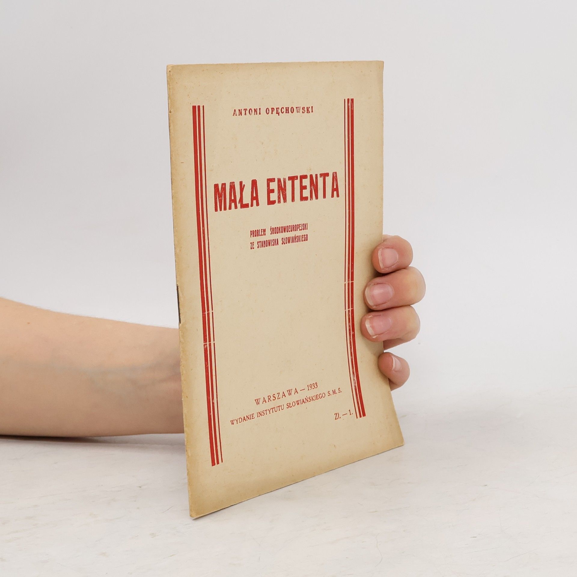 Antoni Opechowski Mala ententa