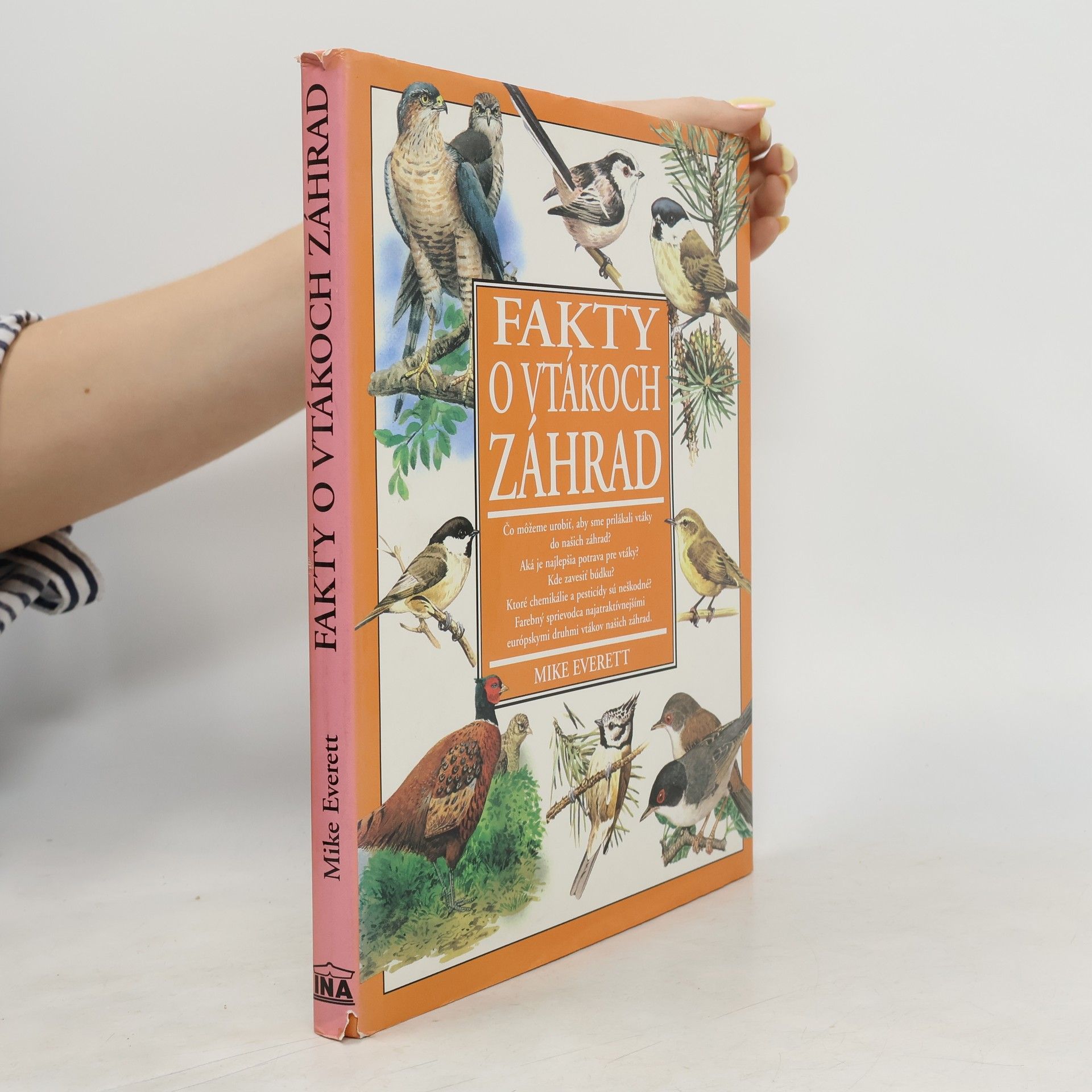 Mike Everett Fakty o vtákoch záhrad