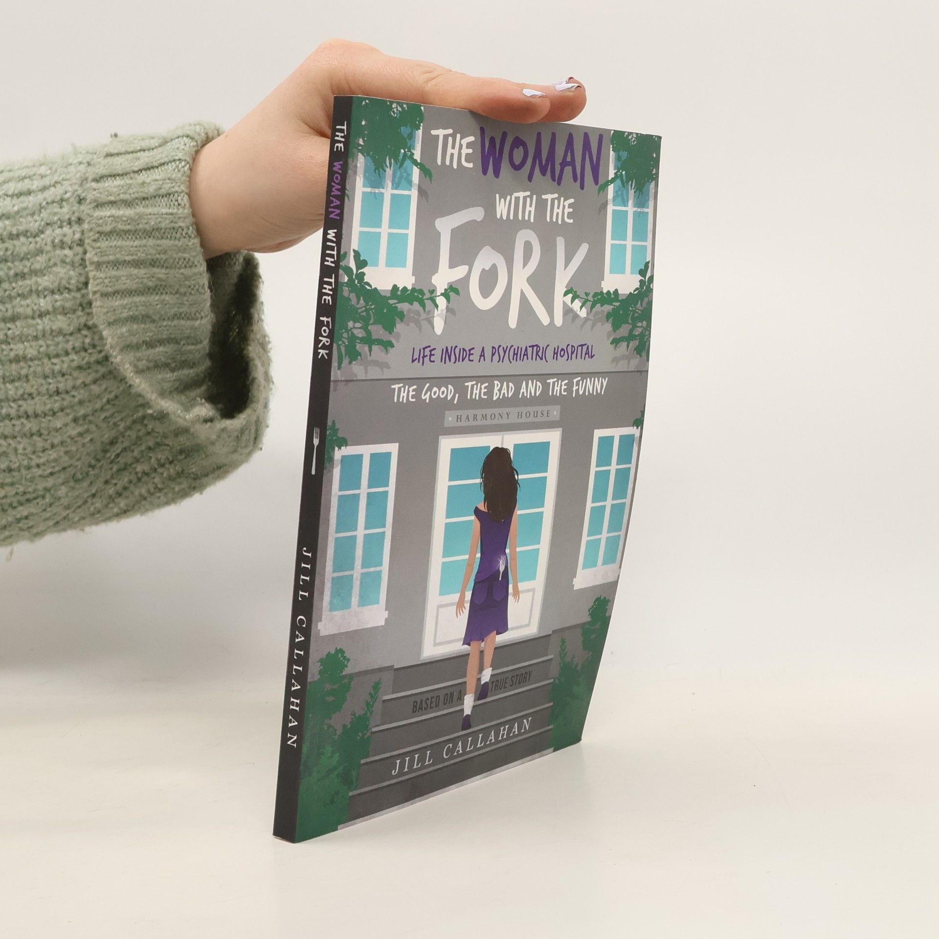 Jill Callahan The Woman with the Fork