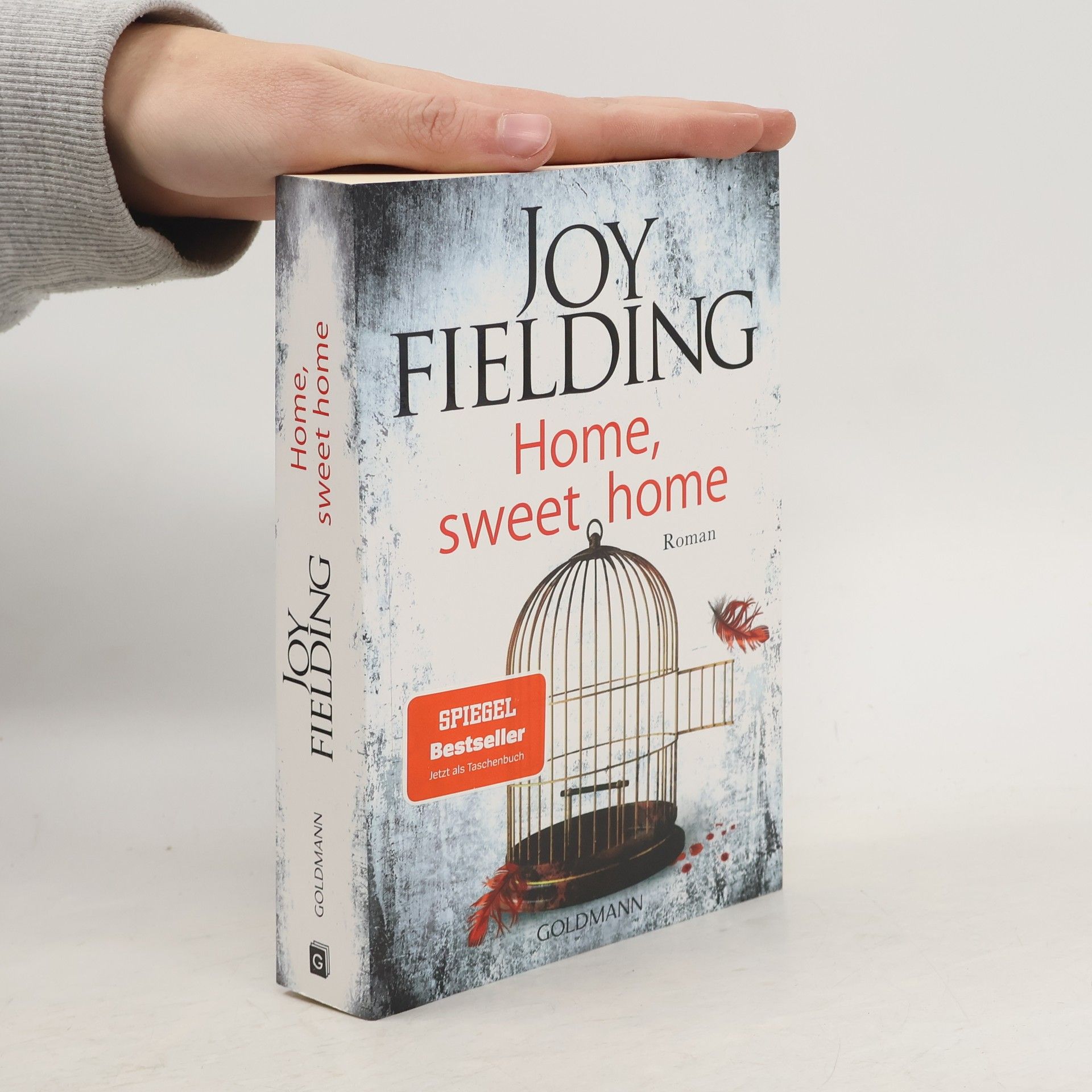 Joy Fielding Home, sweet home