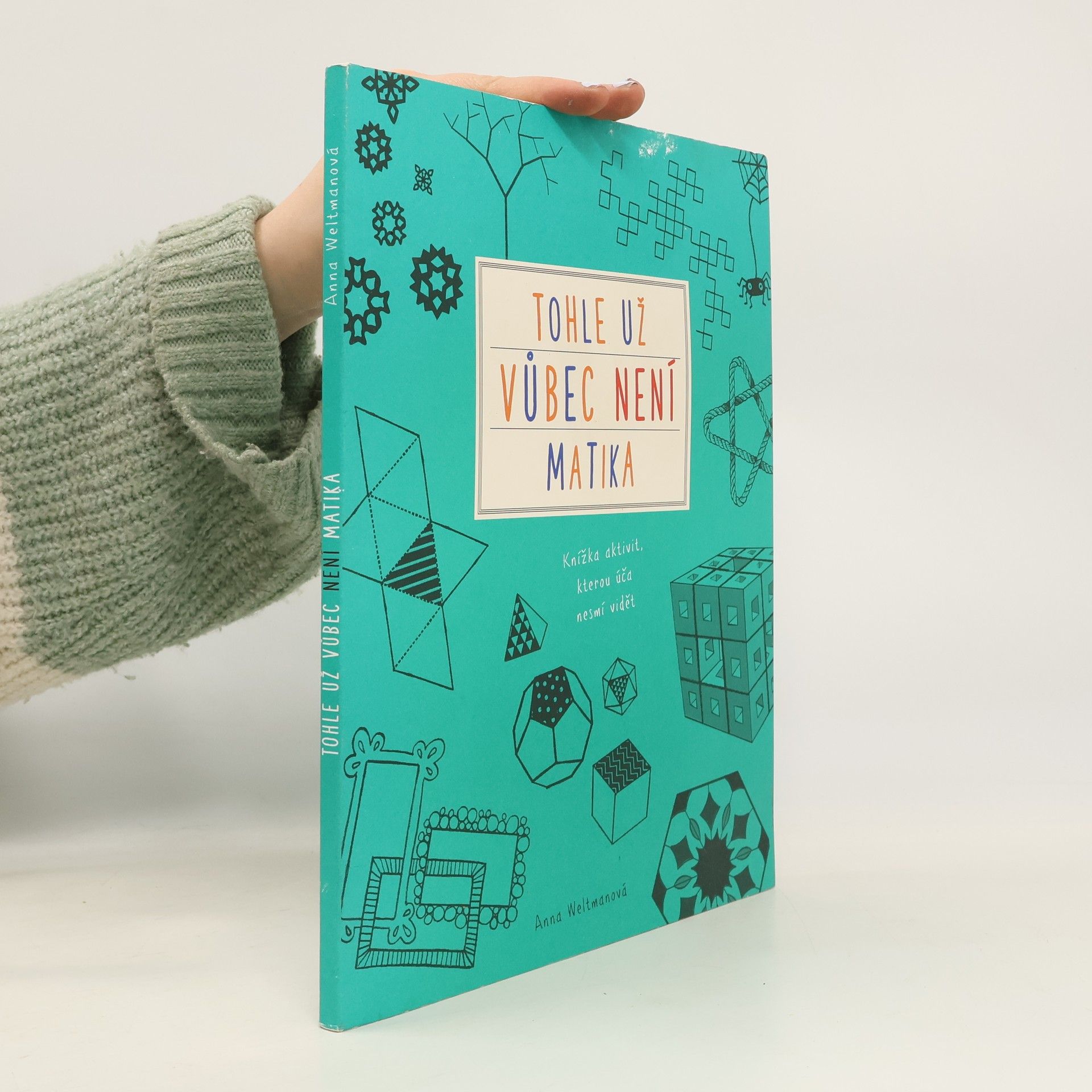 Anna Weltman Tohle už vůbec není matika