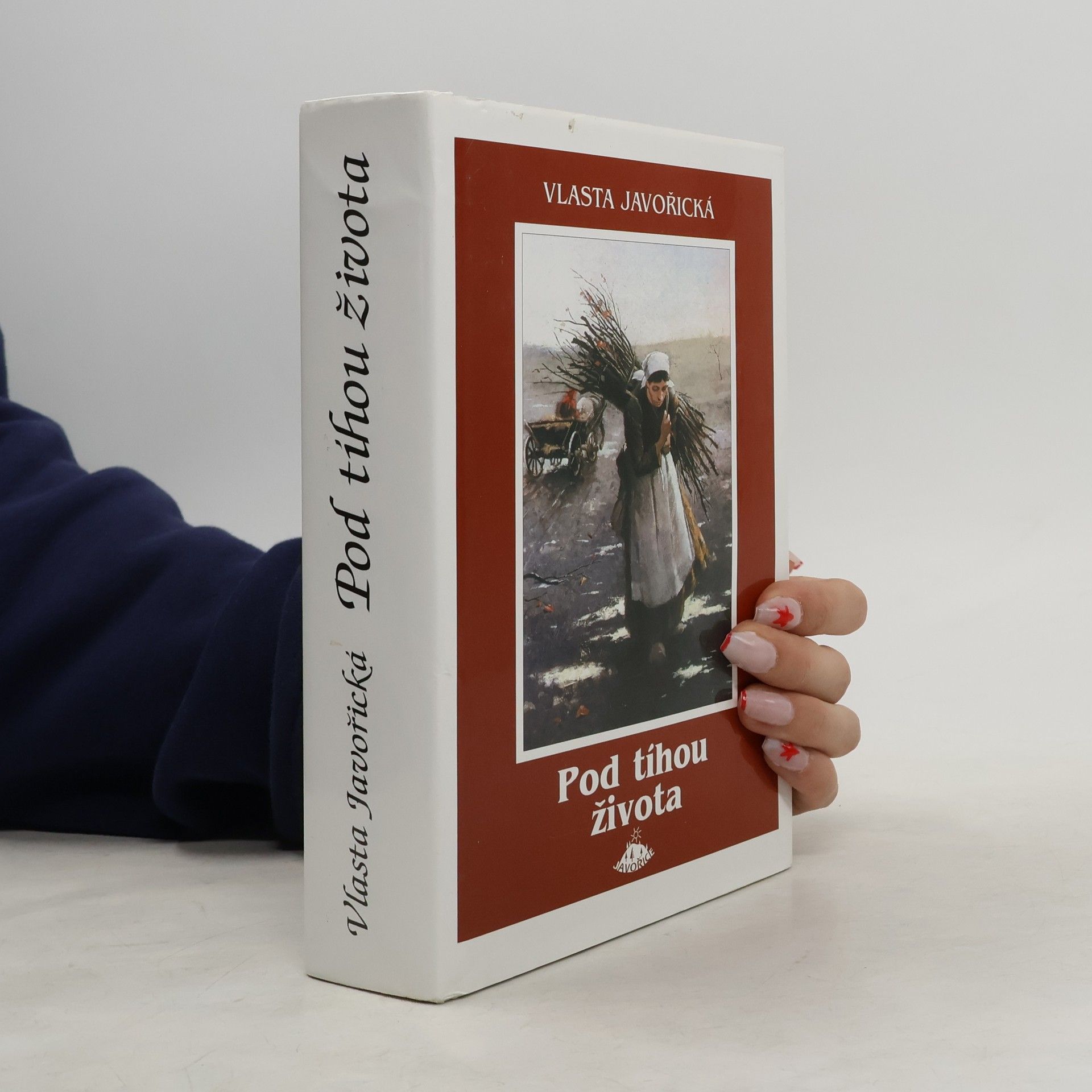 Vlasta Javořická Pod tíhou života