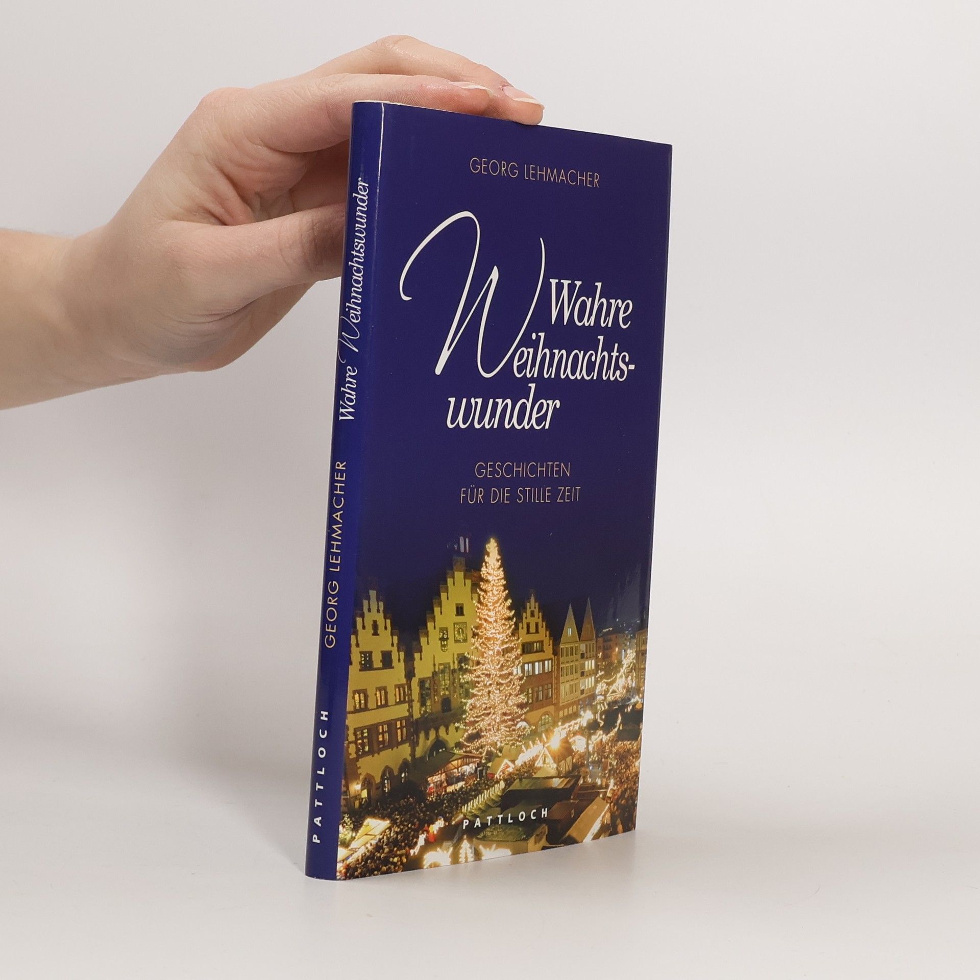 Georg Lehmacher Wahre Weihnachtswunder