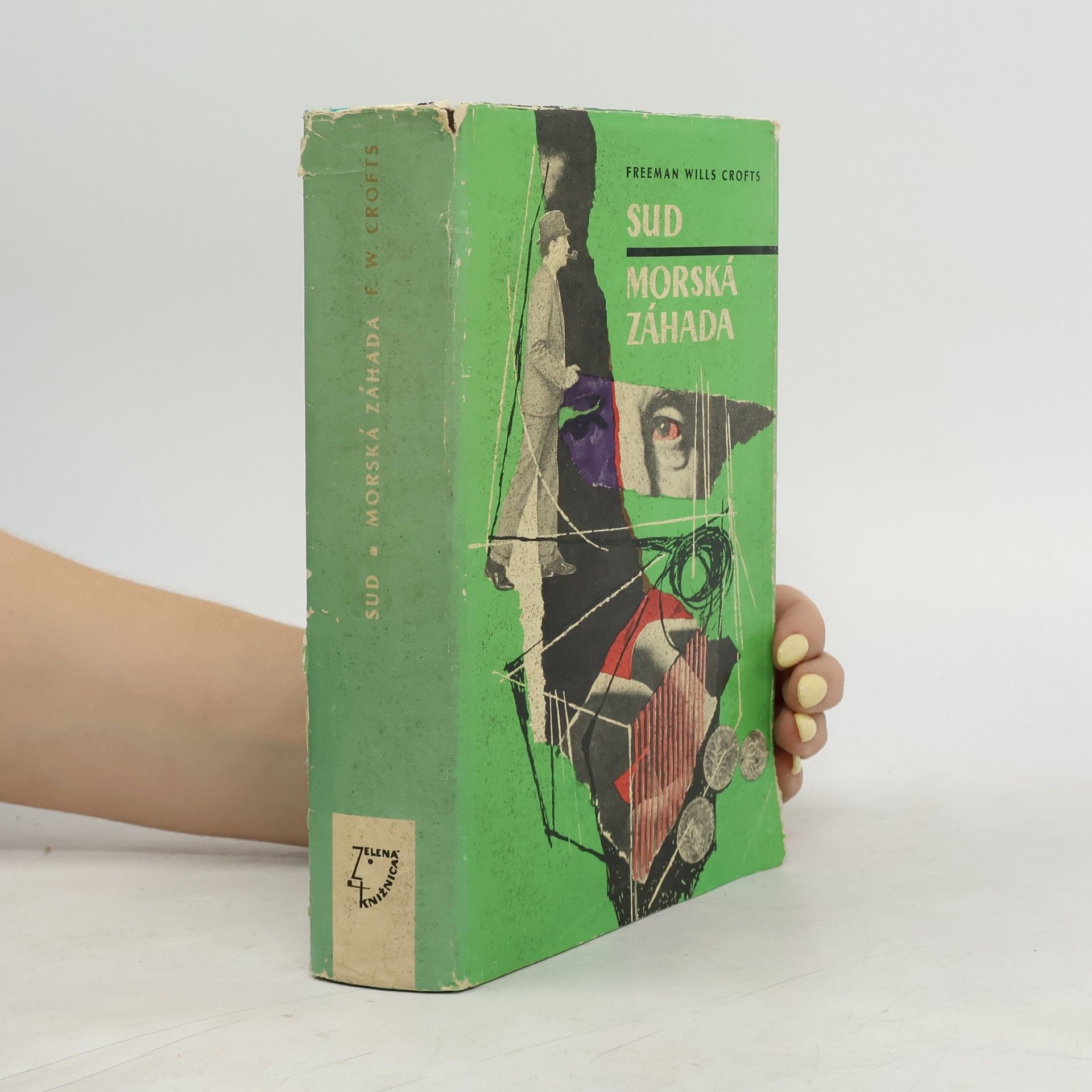 Freeman Wills Crofts Sud. Morská záhada