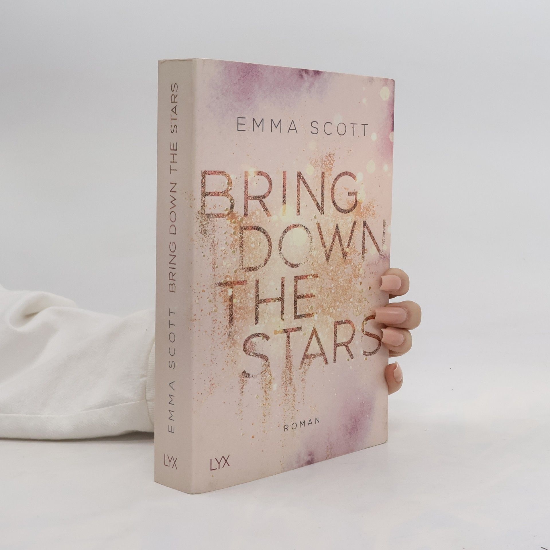 Emma Scott Bring Down The Stars