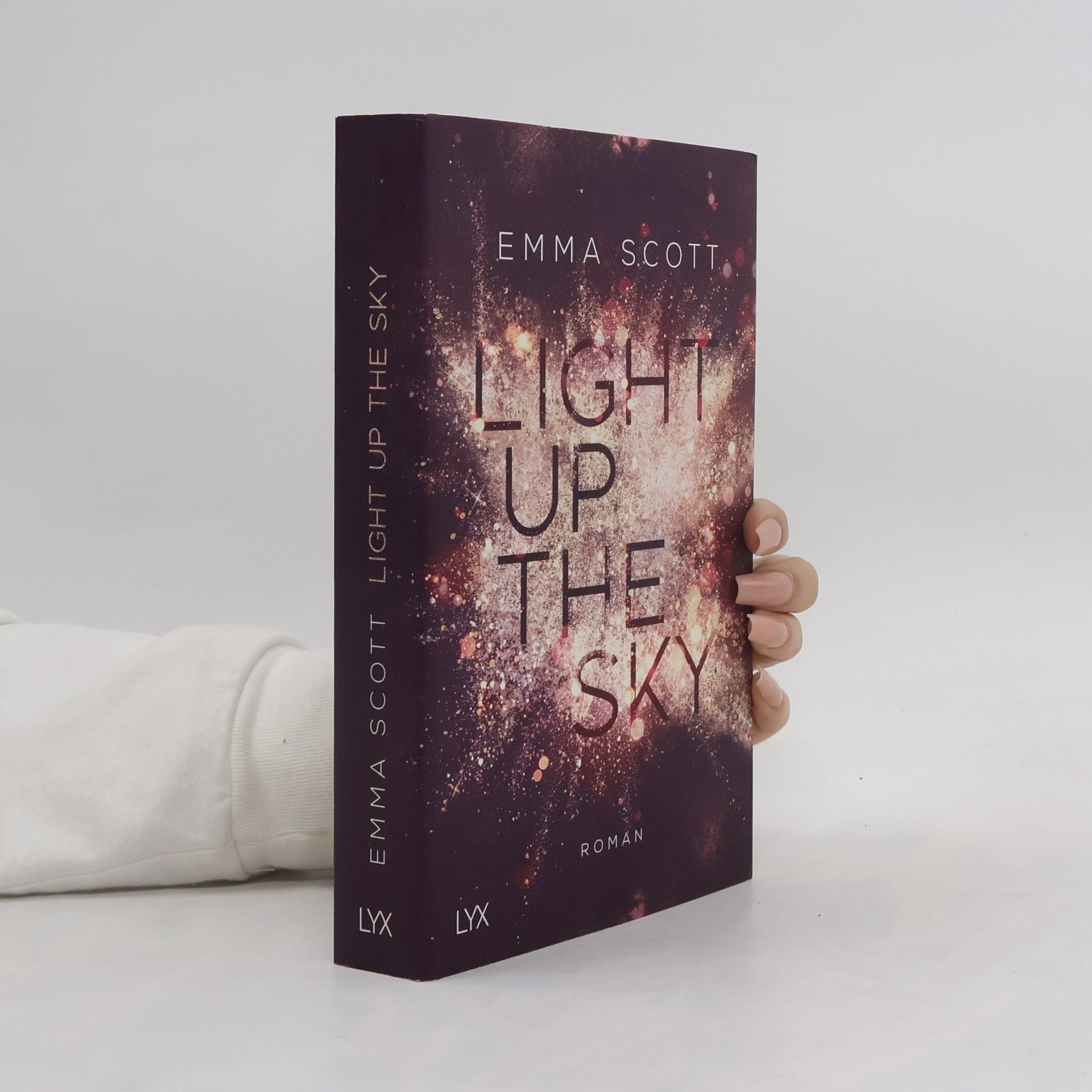 Emma Scott Light up the Sky