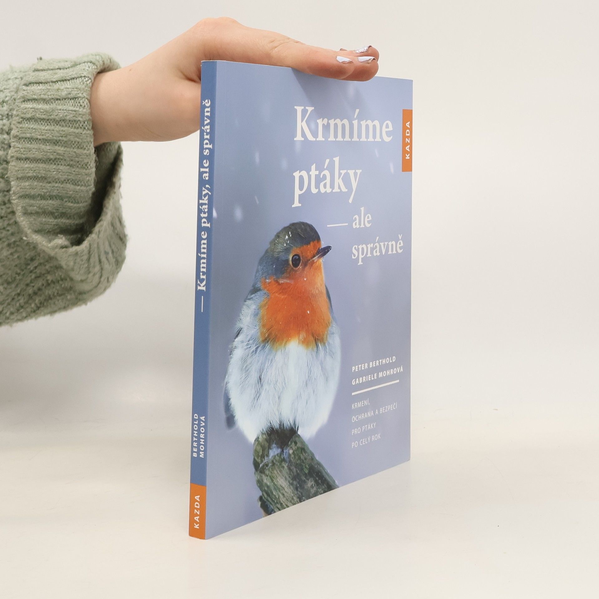 Peter Berthold Krmíme ptáky, ale správně