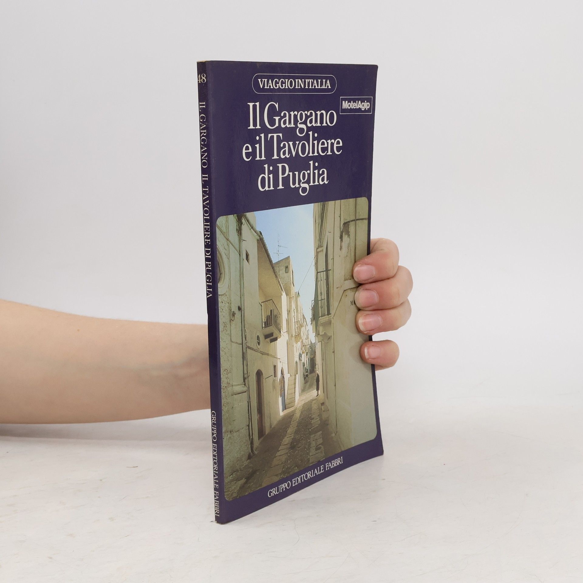 AA.VV. Il Gargano e il Tavoliere di Puglia