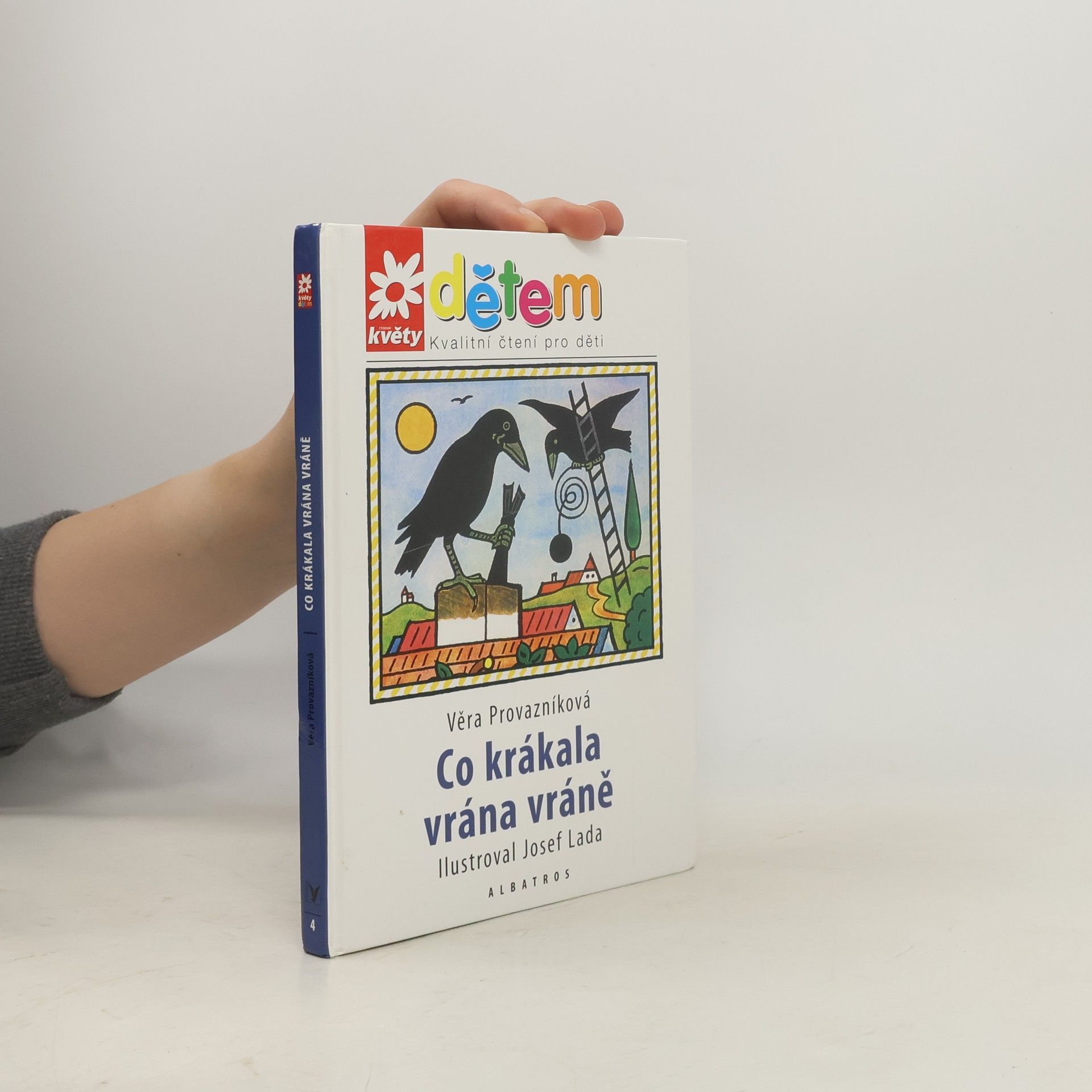 Co krákala vrána vráně