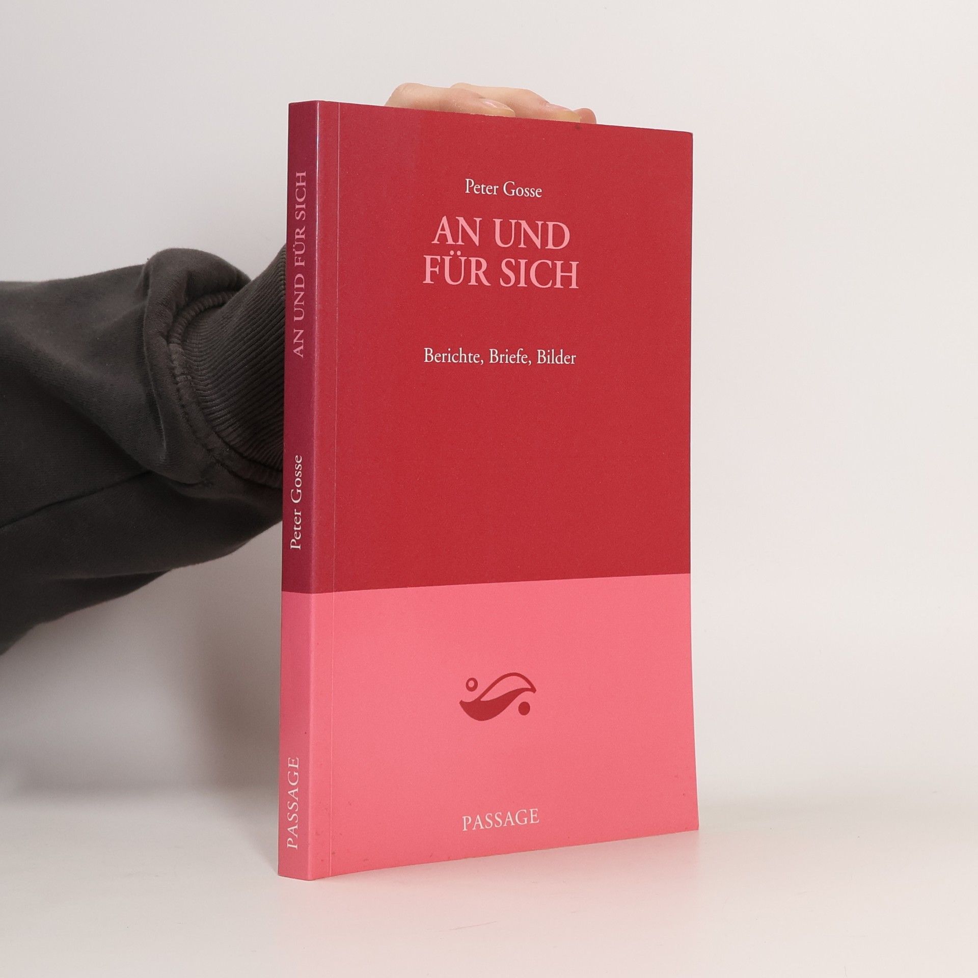 Peter Gosse An und für sich