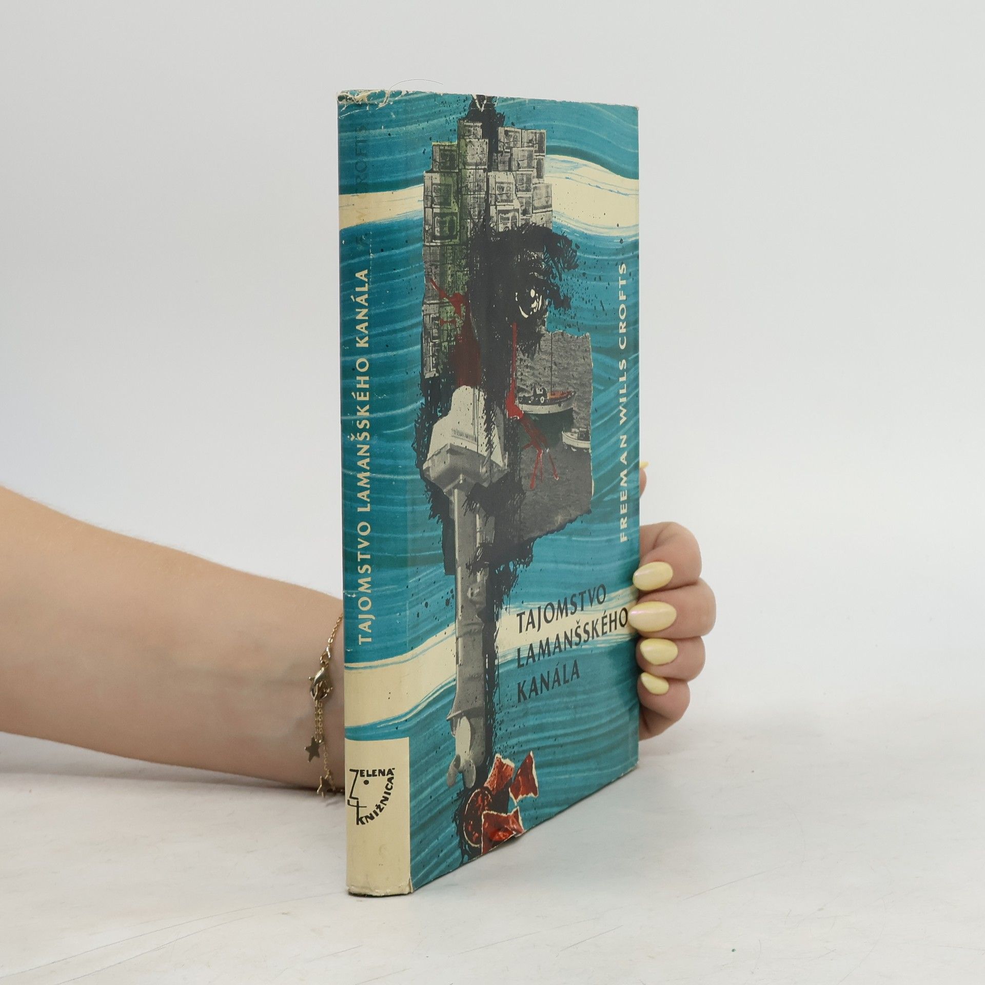 Freeman Wills Crofts Tajomstvo Lamanšského kanála. Inšpektor French. I. zväzok