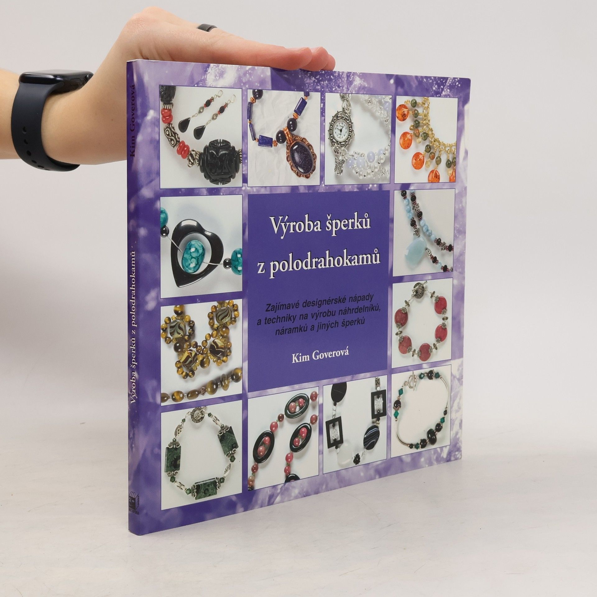Kim Gover Výroba šperků z polodrahokamů