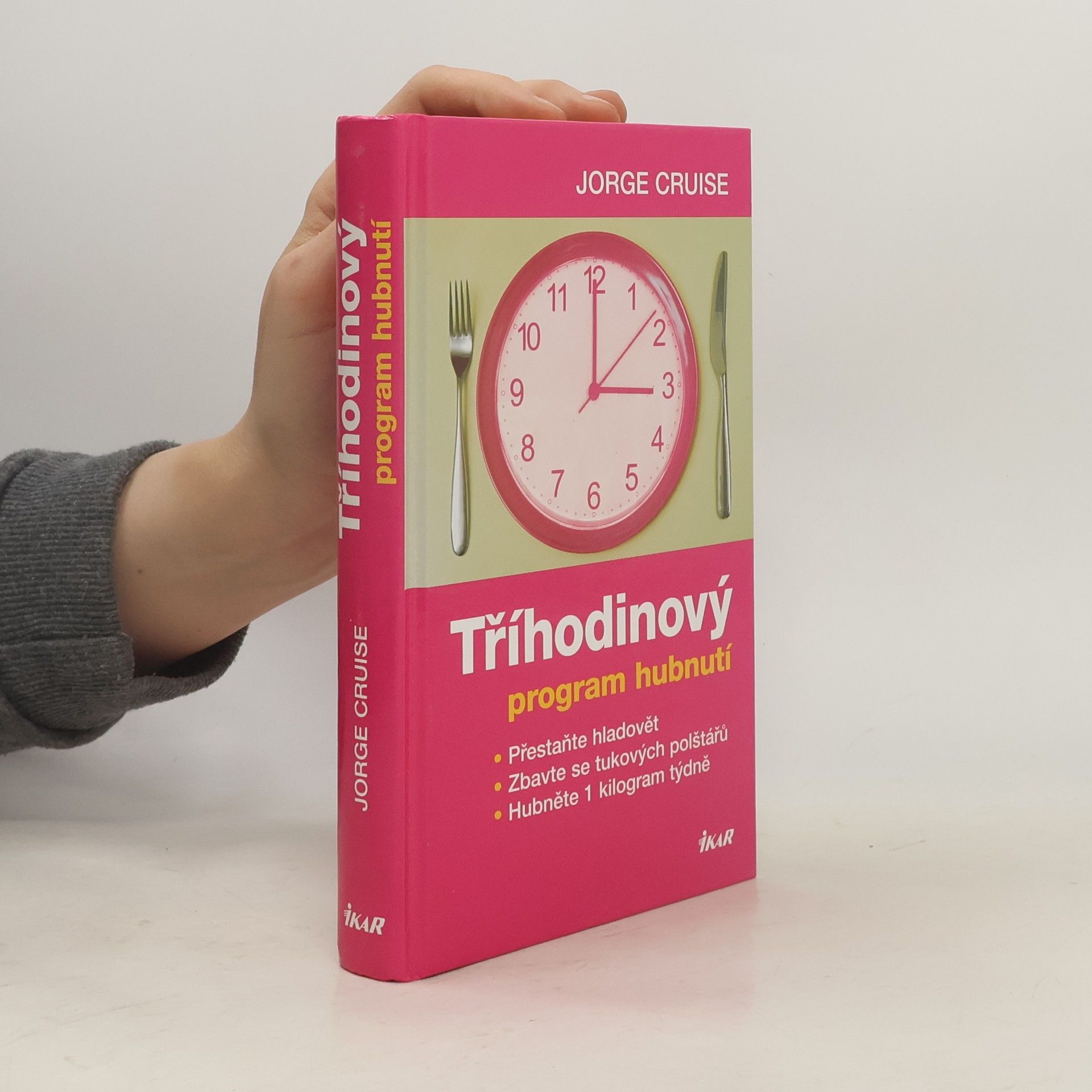 Jorge Cruise Tříhodinový program hubnutí