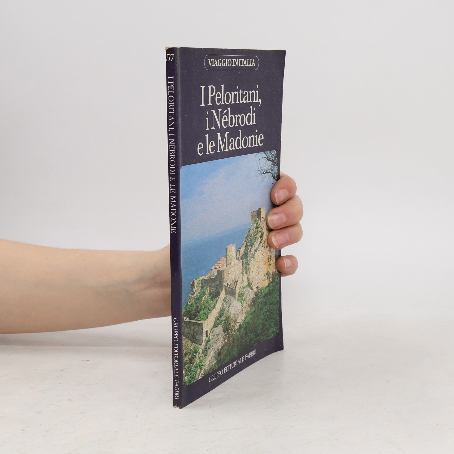 AA.VV. I Peloritani, i Nébrodi e le Madonie