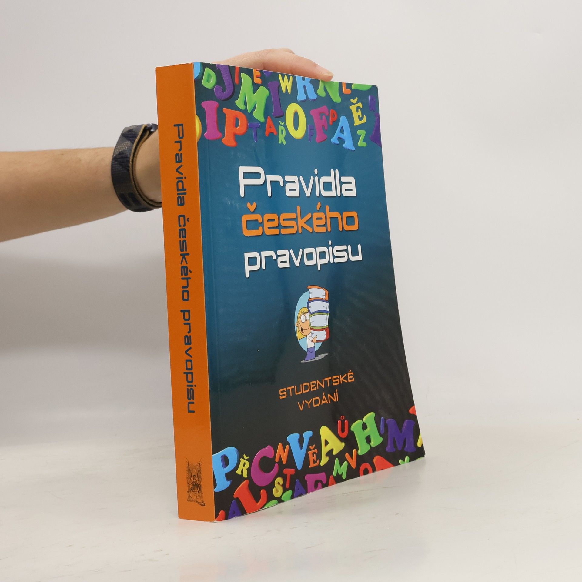 Vladimír Šaur Pravidla českého pravopisu. Studentské vydání