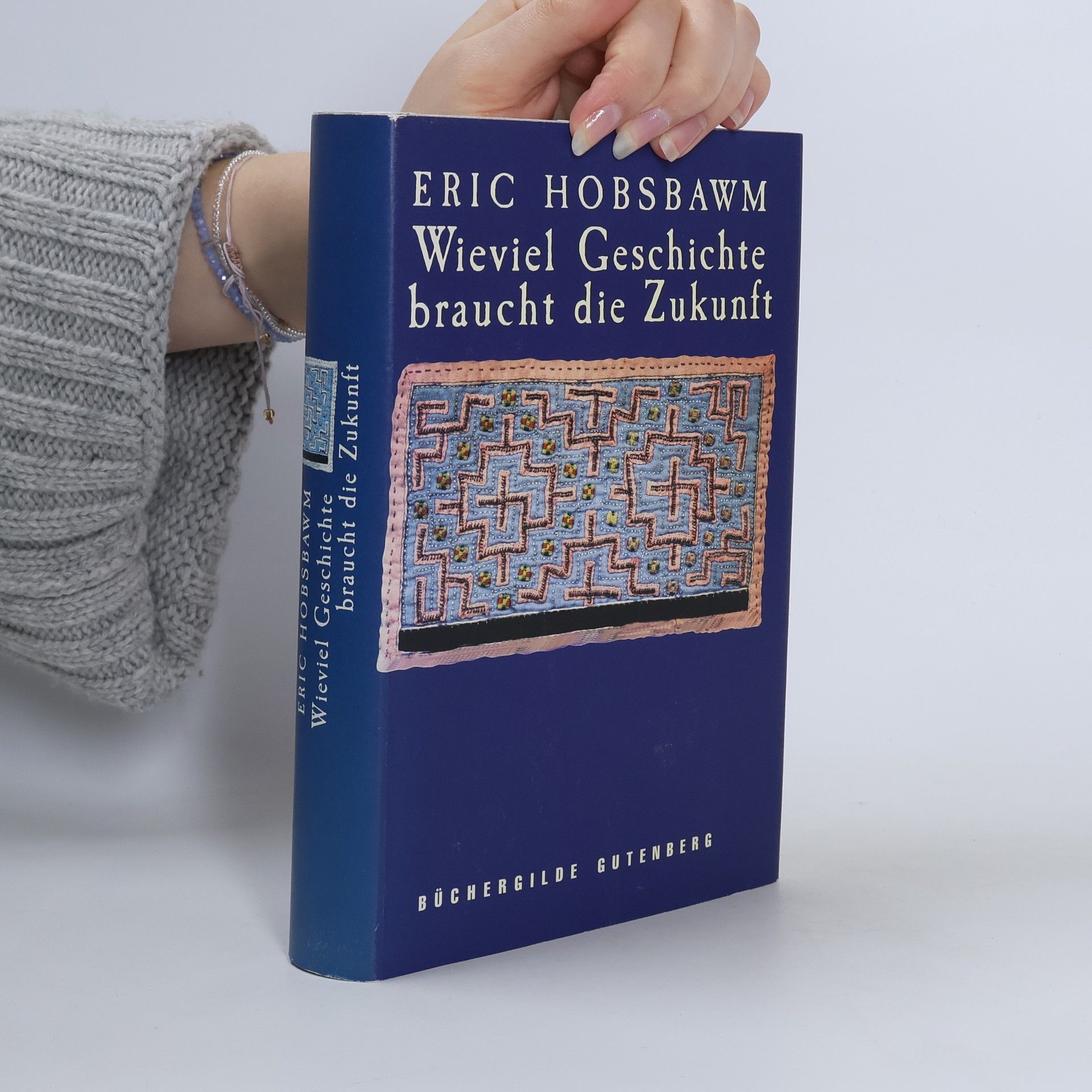 Autorenkollektiv Wieviel Geschichte braucht die Zukunft