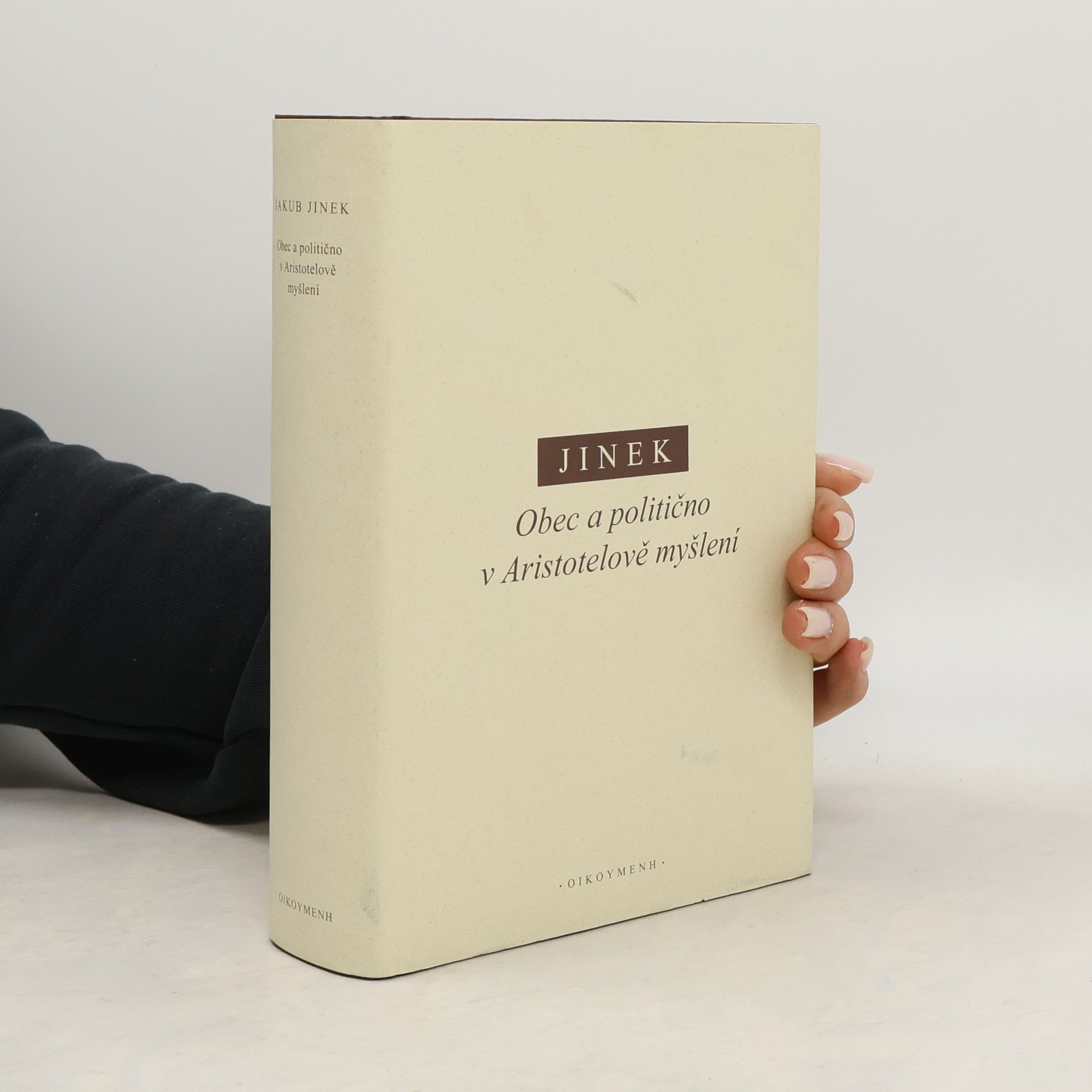 Jakub Jinek Obec a politično v Aristotelově myšlení