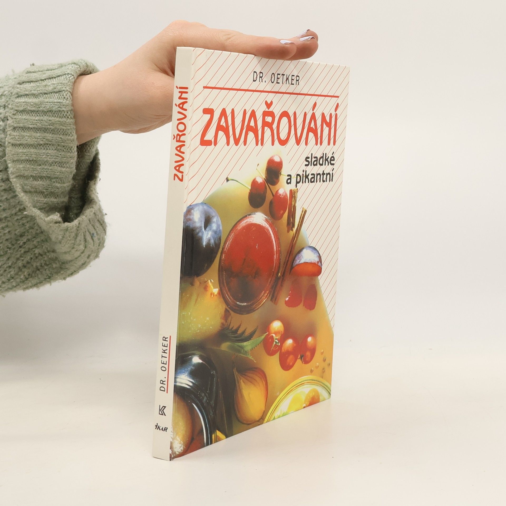 Various authors Zavařování sladké a pikantní