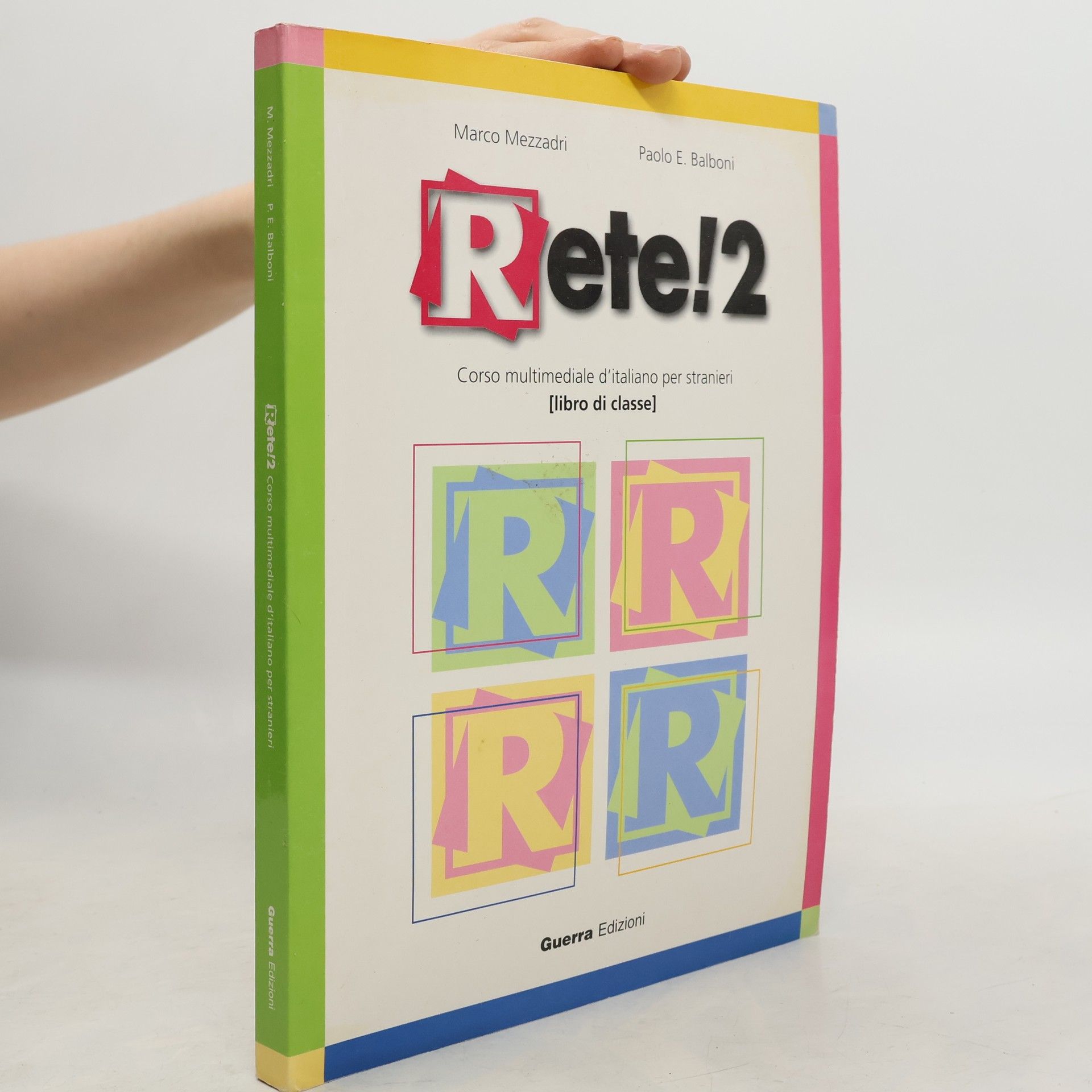 Marco Mezzadri Rete! 2. Corso multimediale d'italiano per stranieri