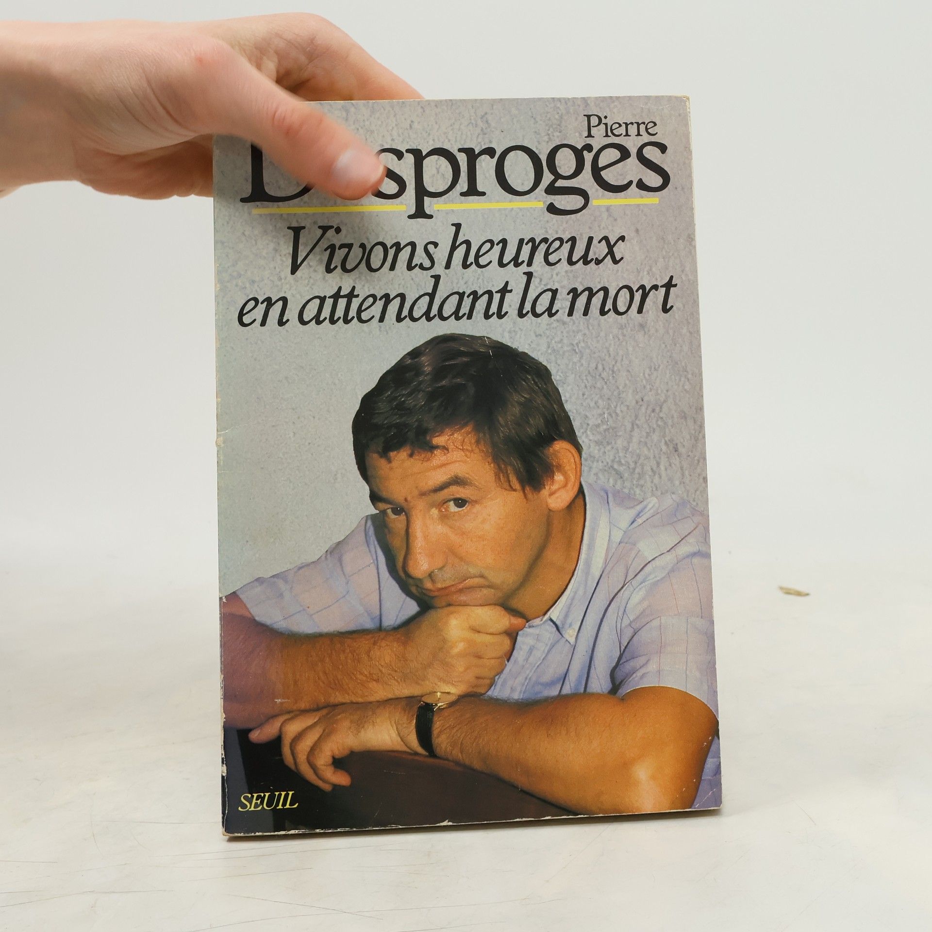 Vivons heureux en attendant la mort