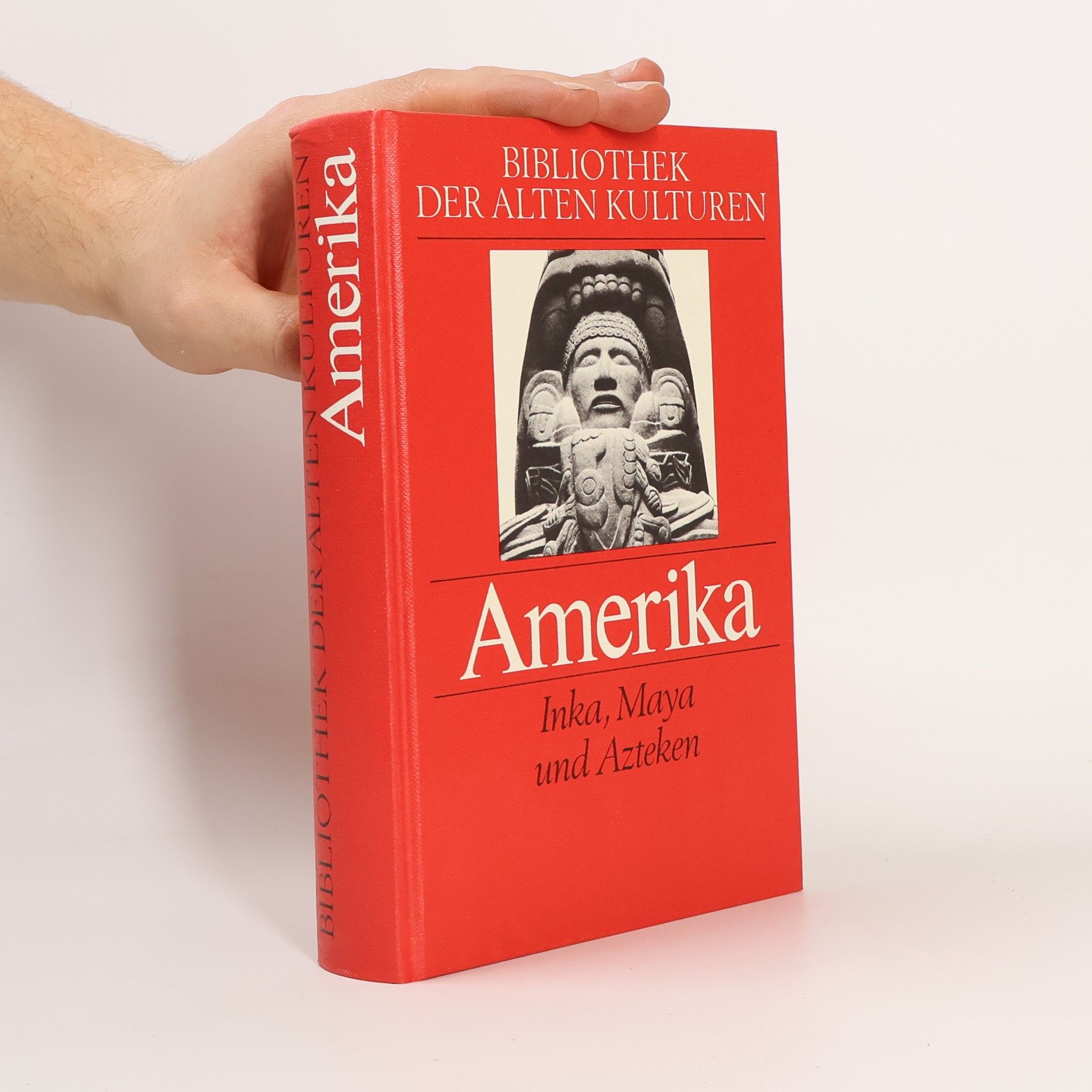 Hans Helfritz Amerika. Inka, Maya und Azteken