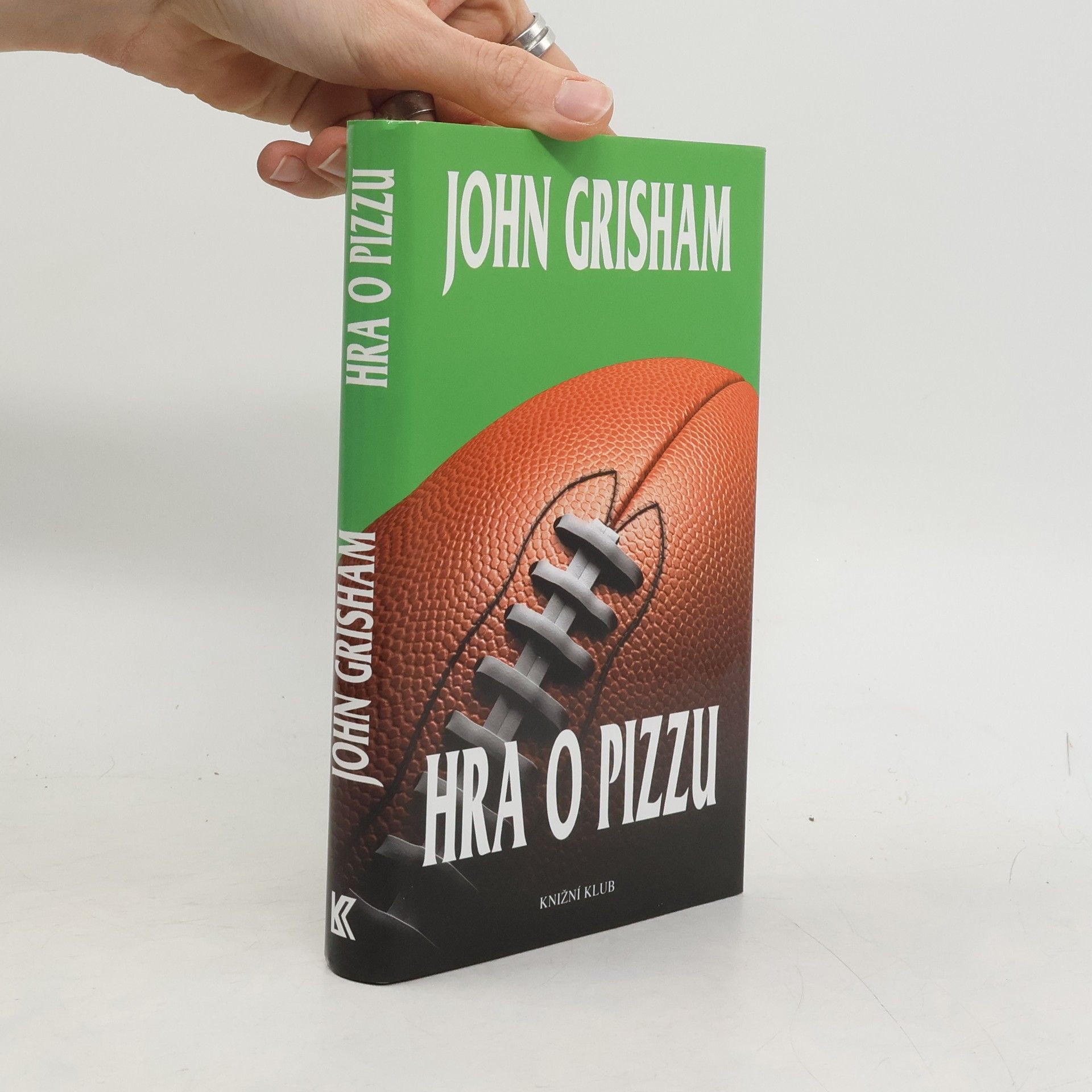 John Grisham Hra o pizzu