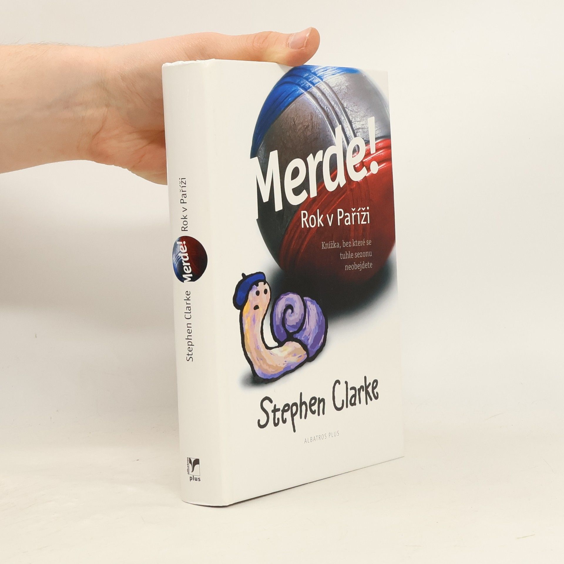 Stephen Clarke Merde! Rok v Paříži