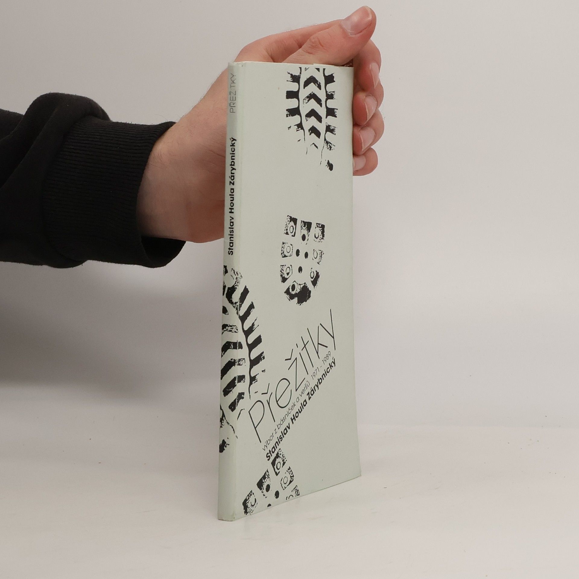 Stanislav Zárybnický Houla Přežitky