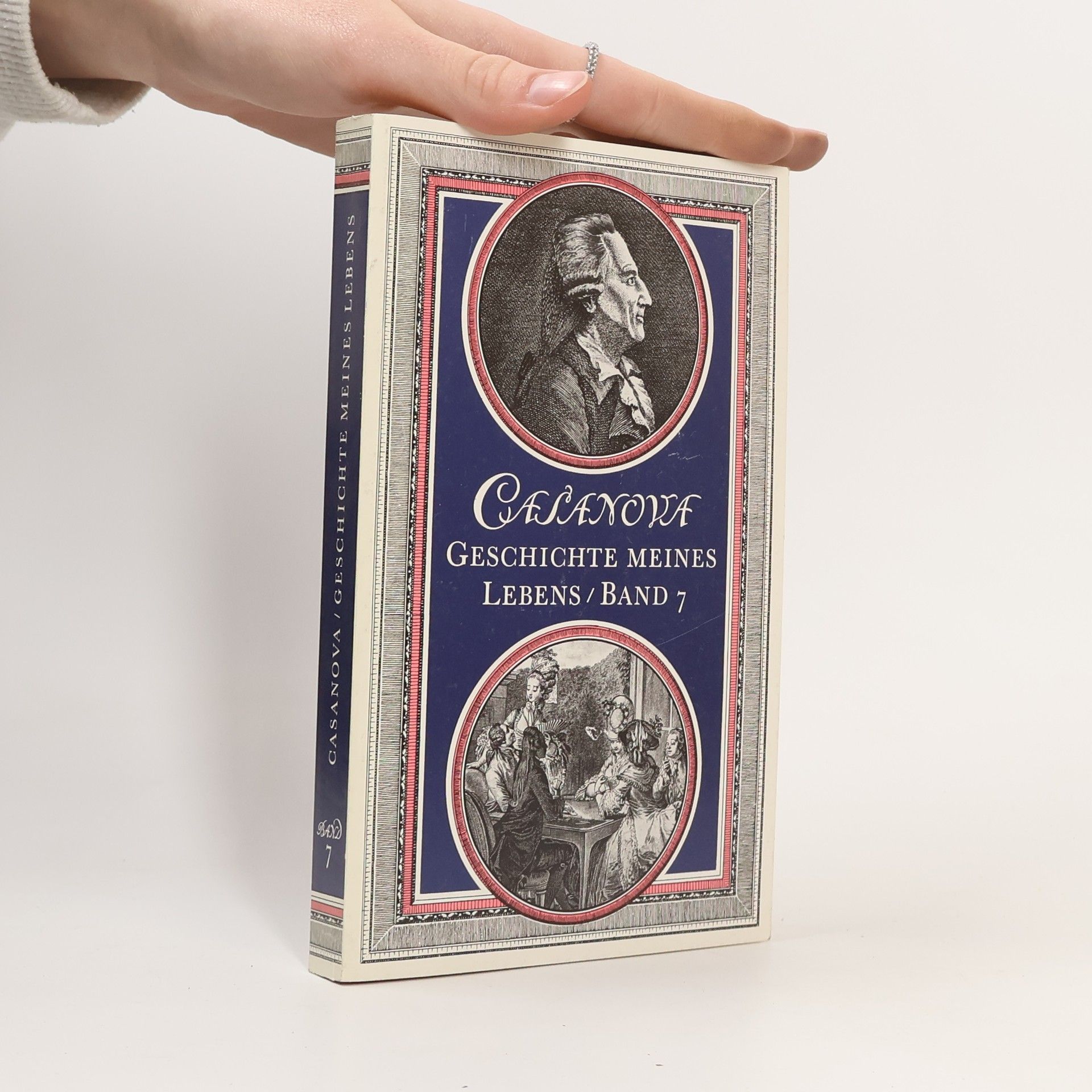 Giacomo Casanova Geschichte meines Lebens, Band 7