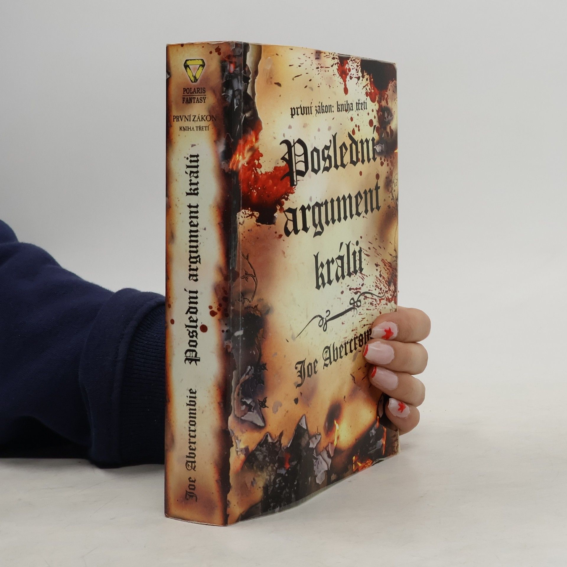 Joe Abercrombie První zákon. Kniha třetí, Poslední argument králů