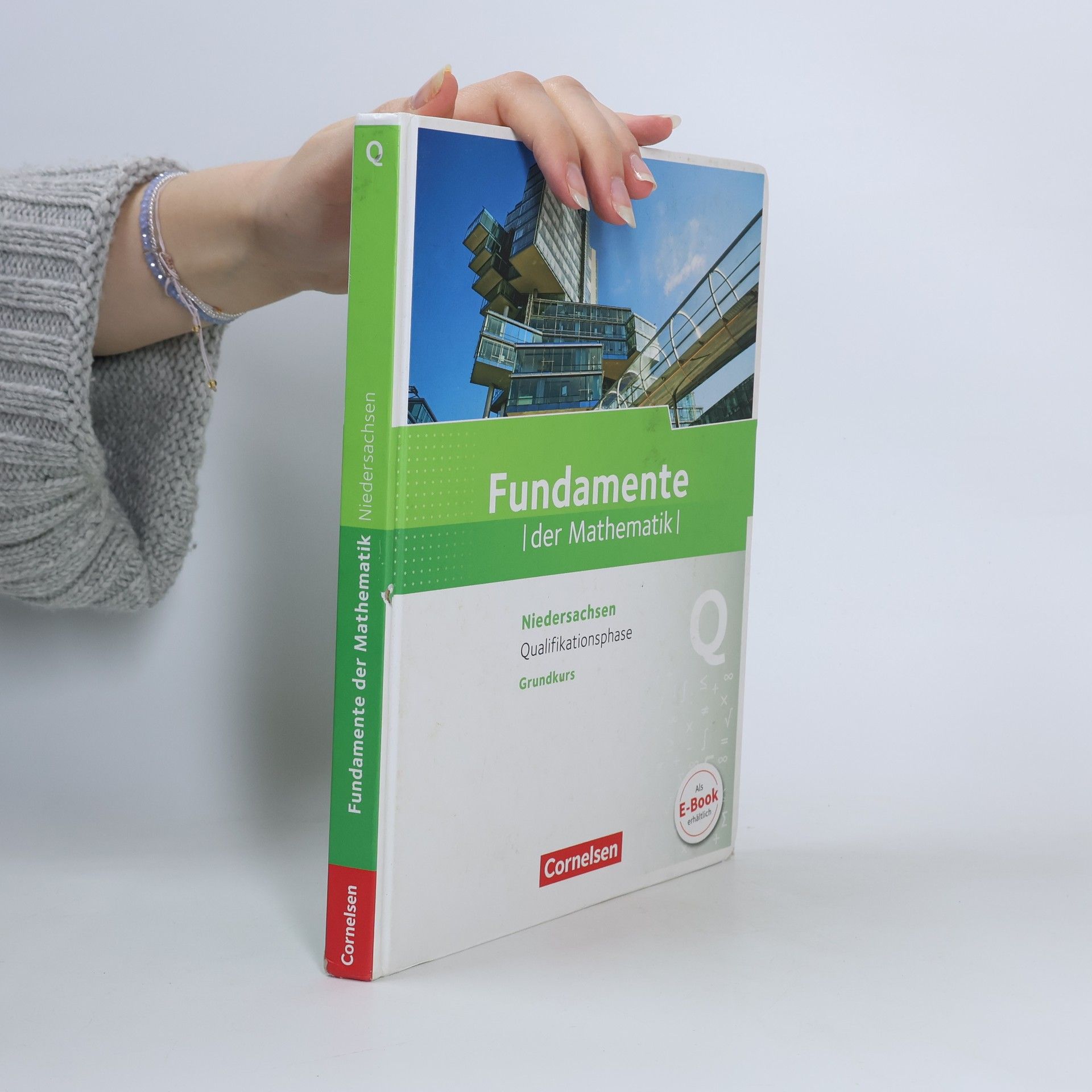 Jan Block Fundamente der Mathematik: Niedersachsen Qualifikationsphase Grundkurs