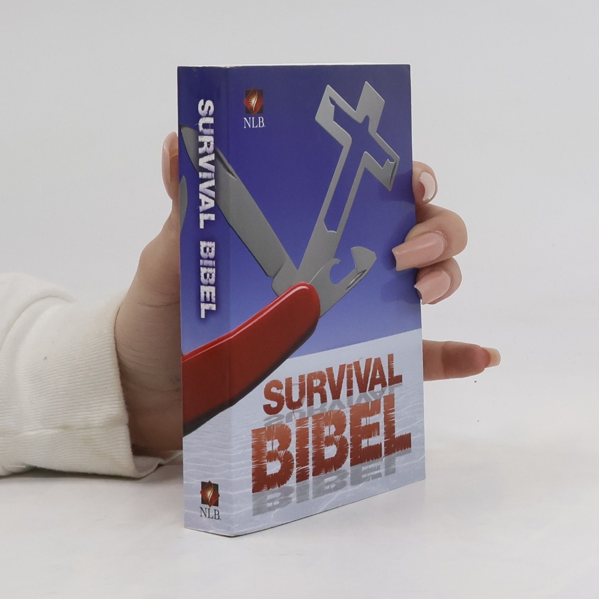 Kolektív autorov Survival Bibel