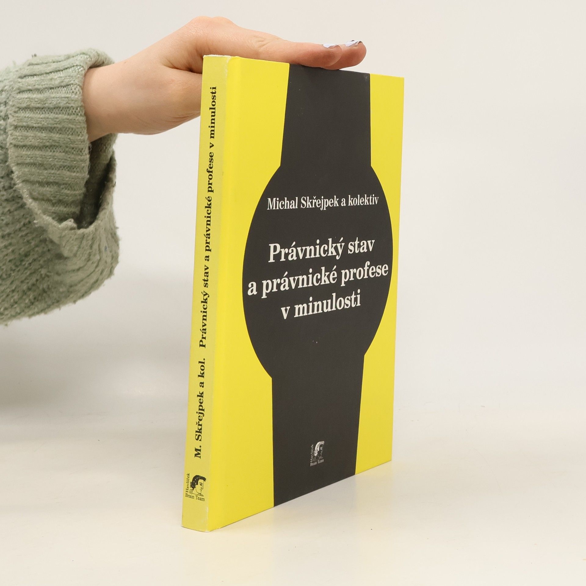 Michal Skřejpek Právnický stav a právnické profese v minulosti