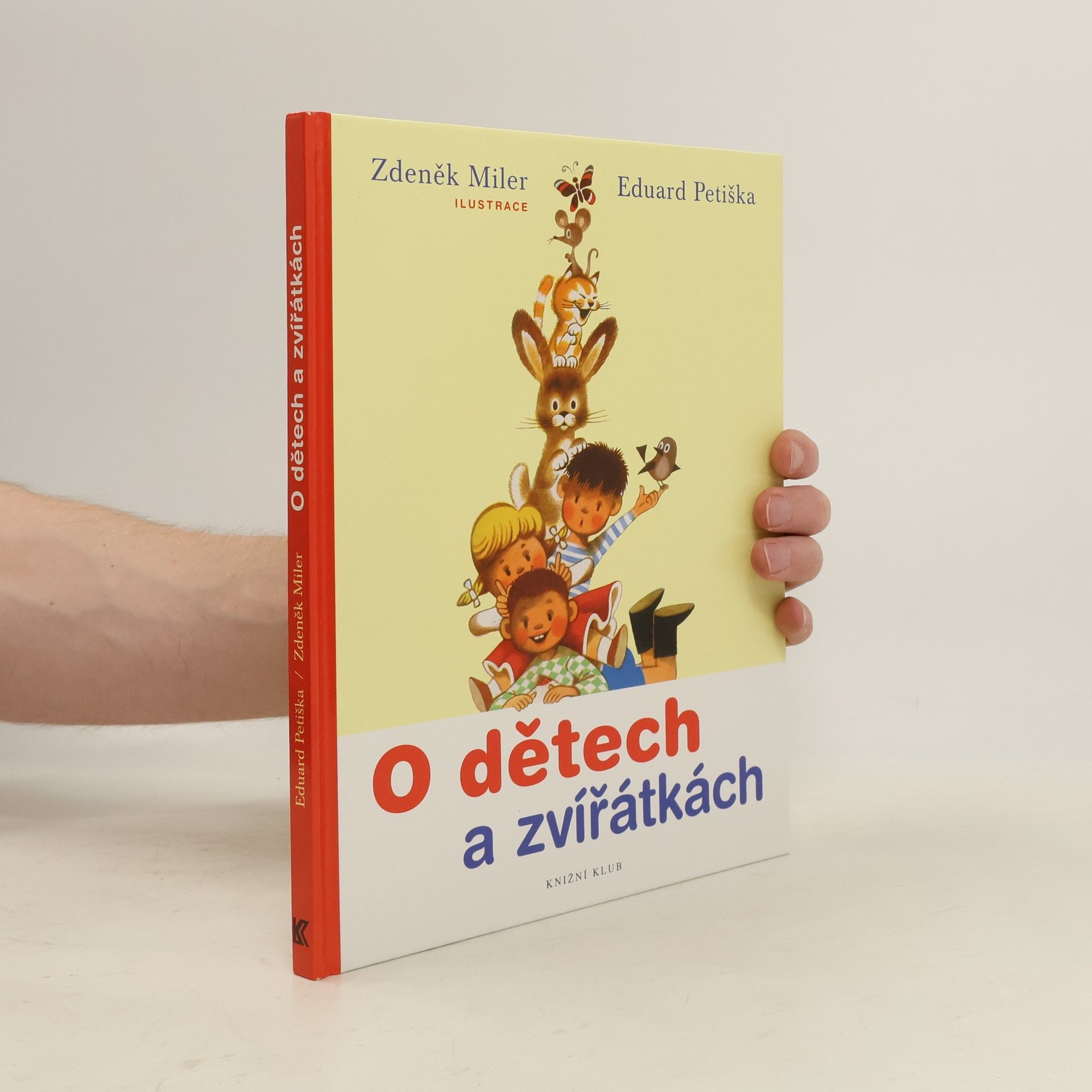 Eduard Petiška O dětech a zvířátkách