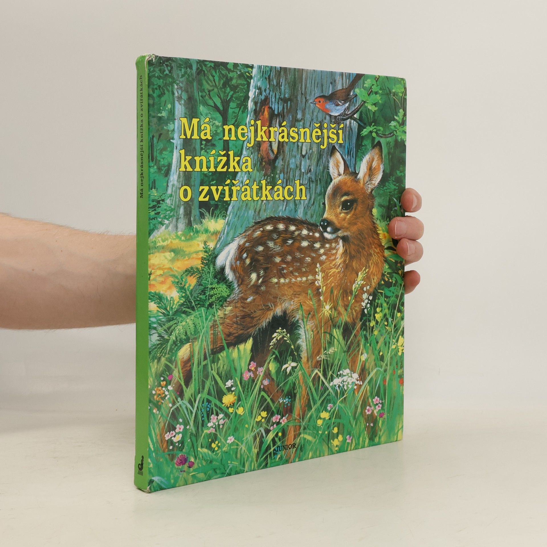 kolektiv Má nejkrásnější knížka o zvířátkách