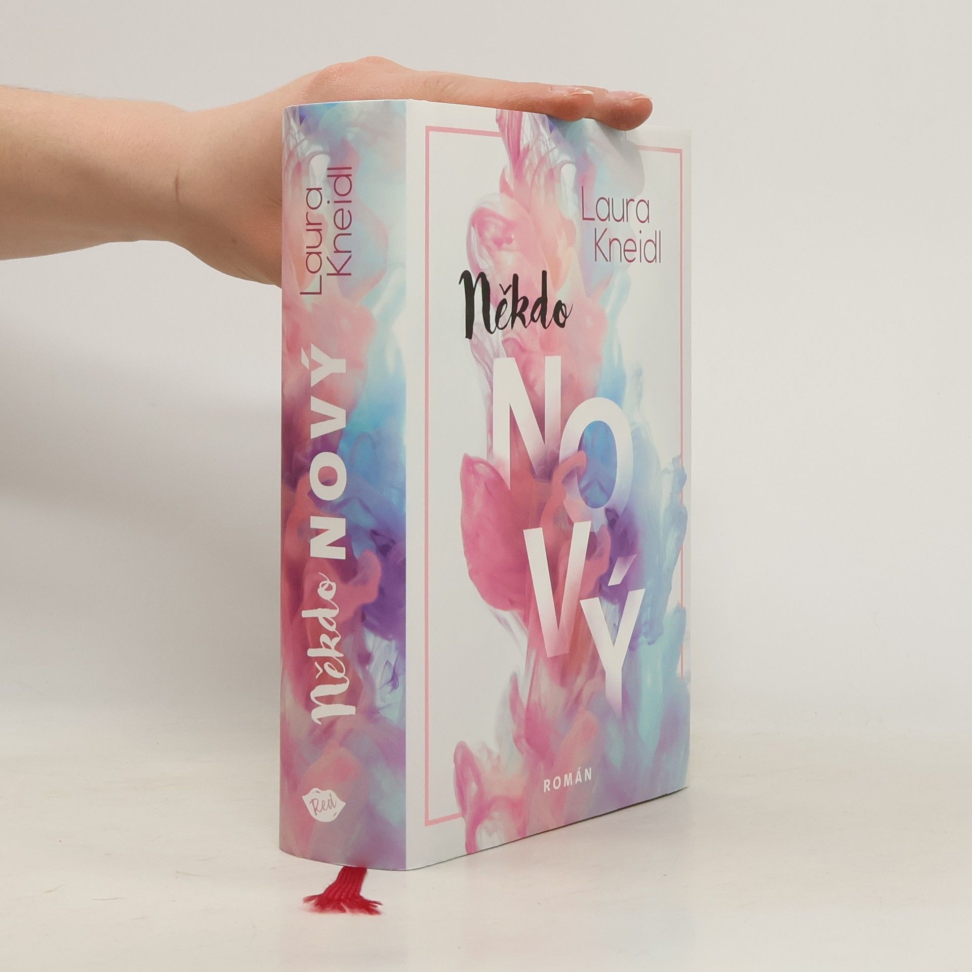 Laura Kneidl Někdo nový