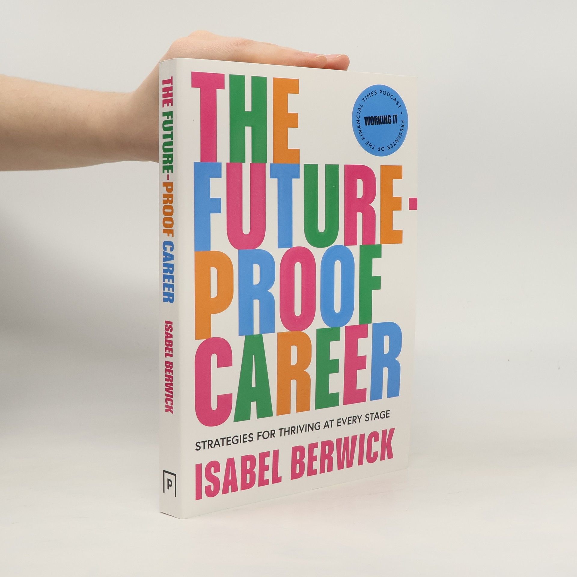 Isabel Berwick The Future-Proof Career