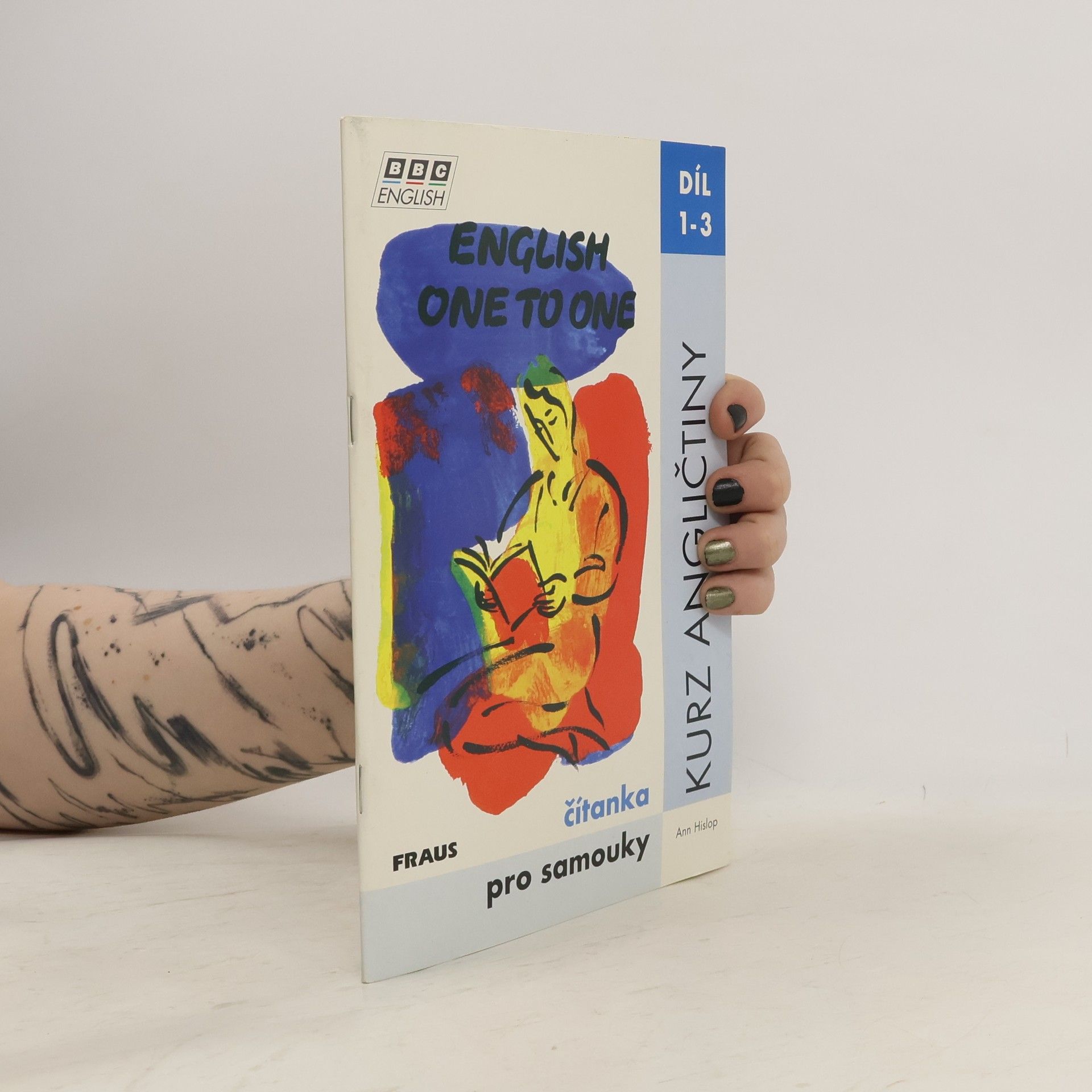 Ann Hislop English one to one : kurz angličtiny pro samouky : čítanka