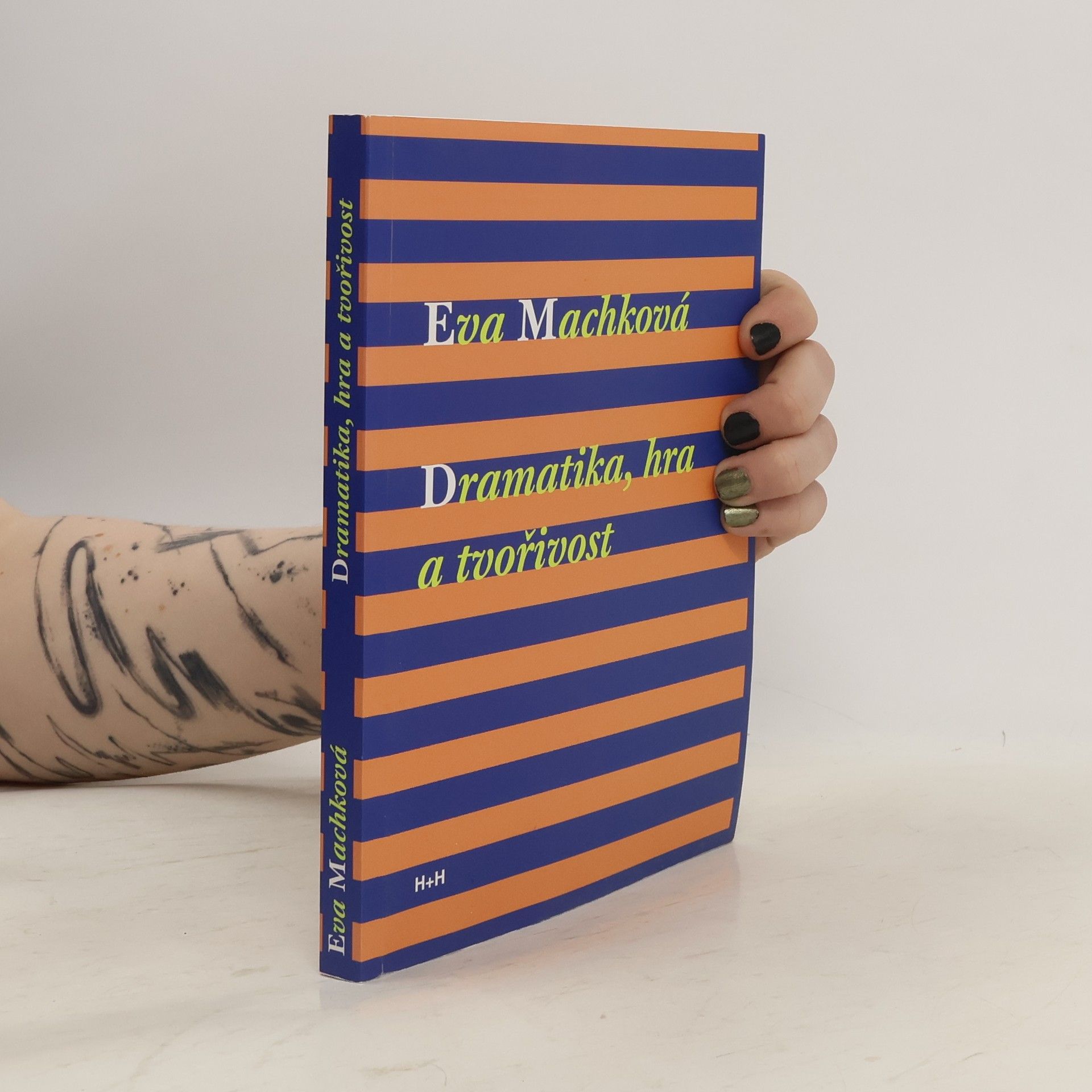 Eva Machková Dramatika, hra a tvořivost