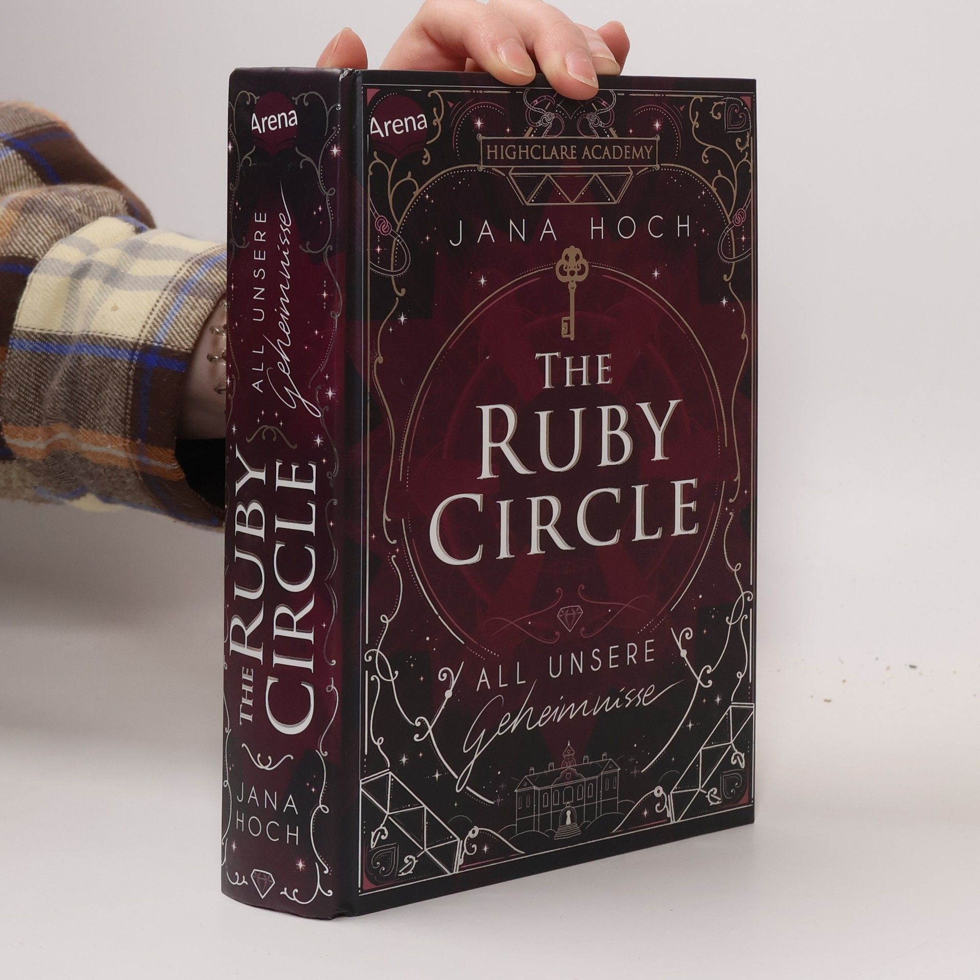 Jana Hoch The Ruby Circle (1). All unsere Geheimnisse