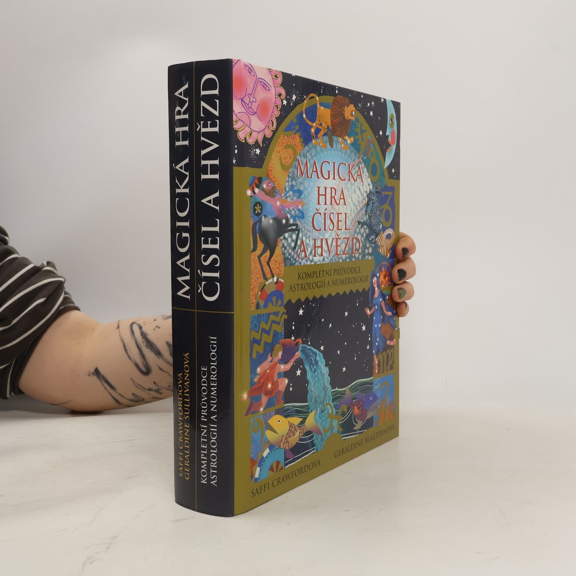 Geraldine Sullivan Magická hra čísel a hvězd. Kompletní průvodce astrologií a numerologií