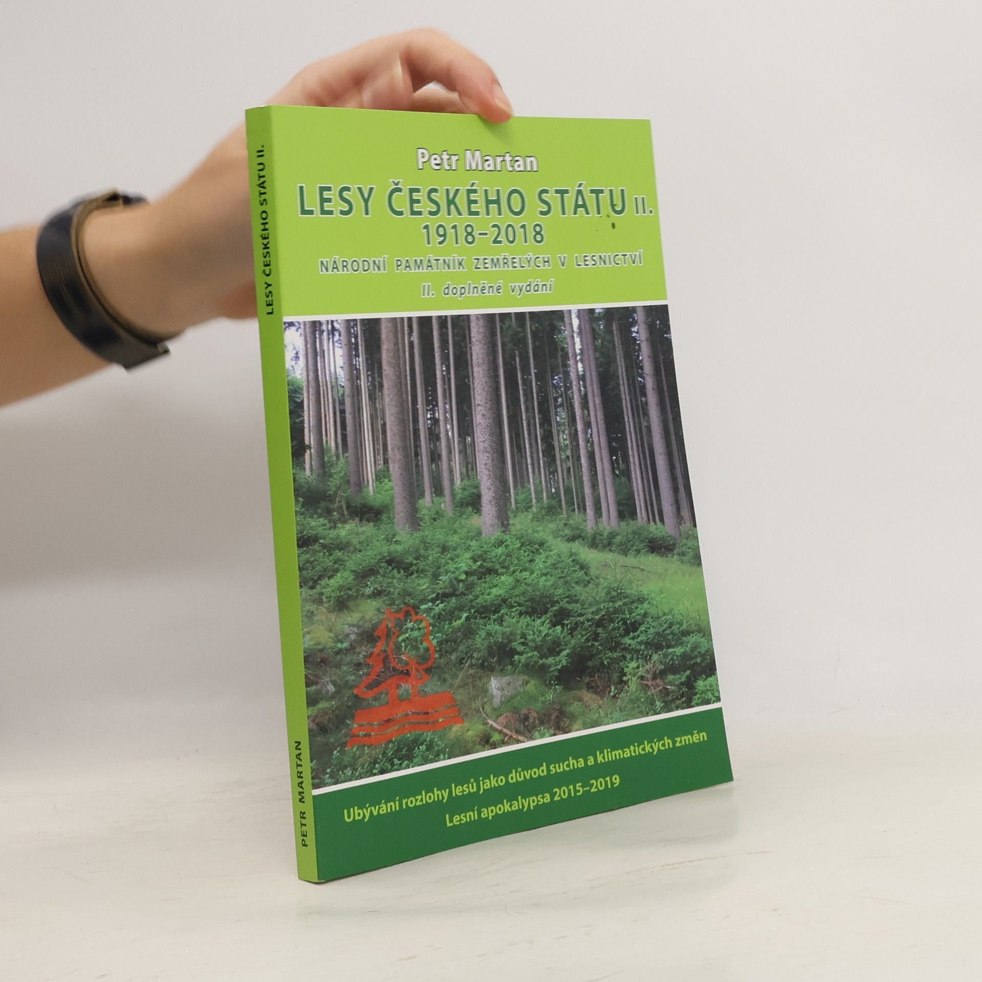 Lesy českého státu II. 1918-2018