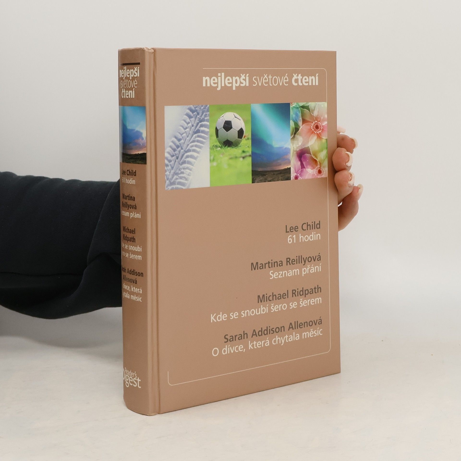 Lee Child 61 hodin. Seznam přání. Kde se snoubí šero se šerem. O dívce, která chytala měsíc.