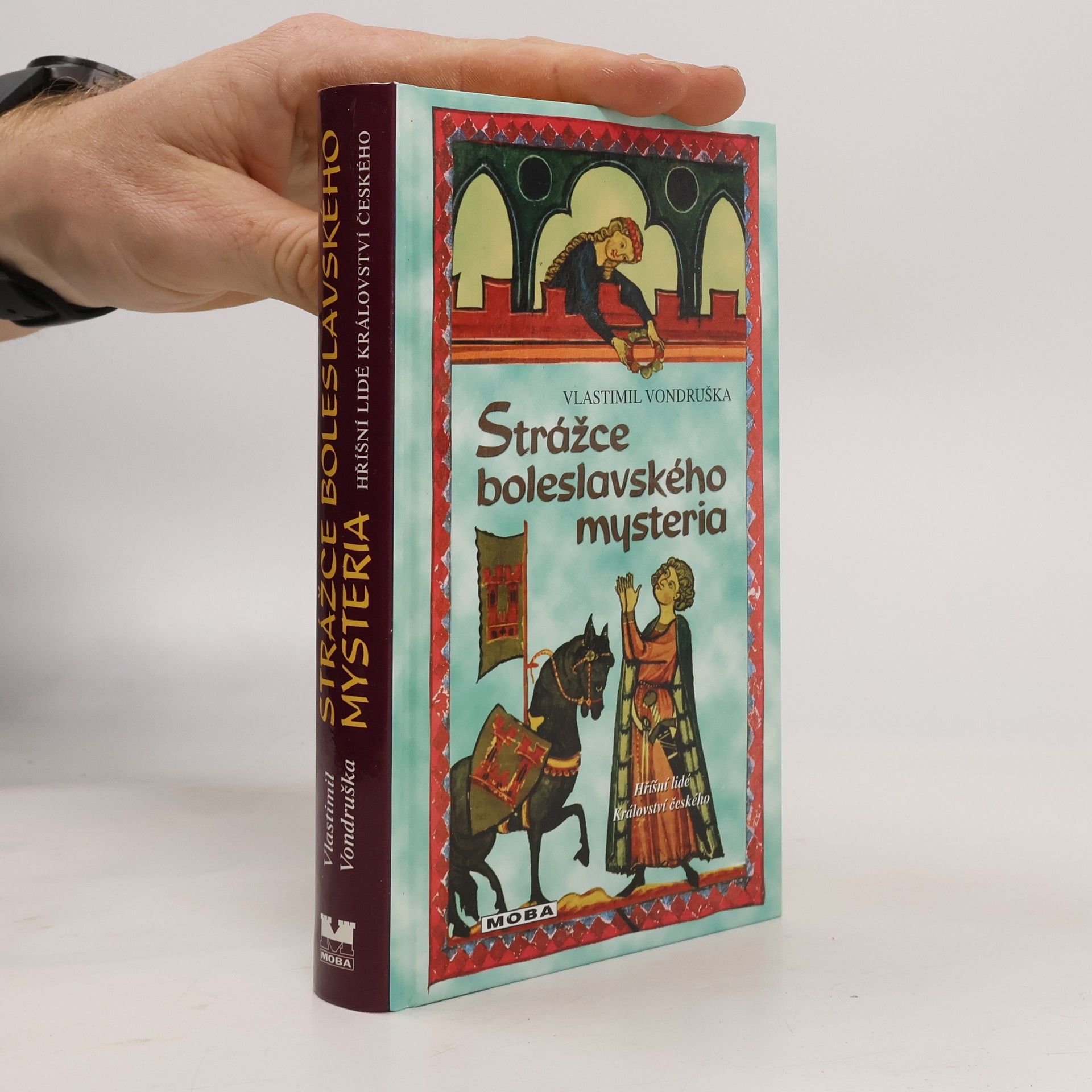 Vlastimil Vondruška Strážce boleslavského mysteria