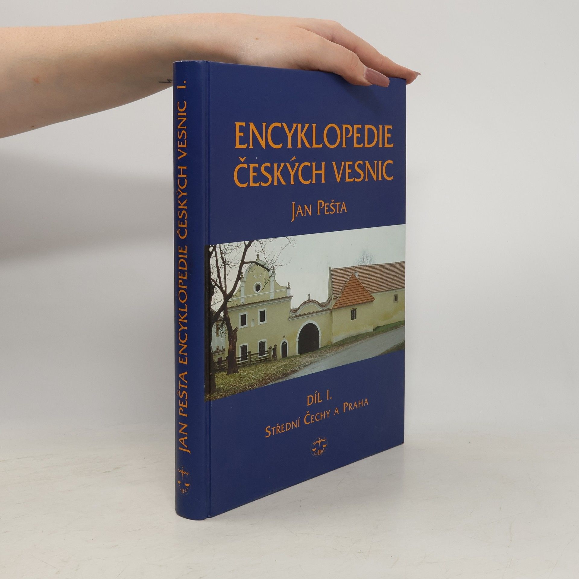 Encyklopedie českých vesnic I. - Střední Čechy a Praha