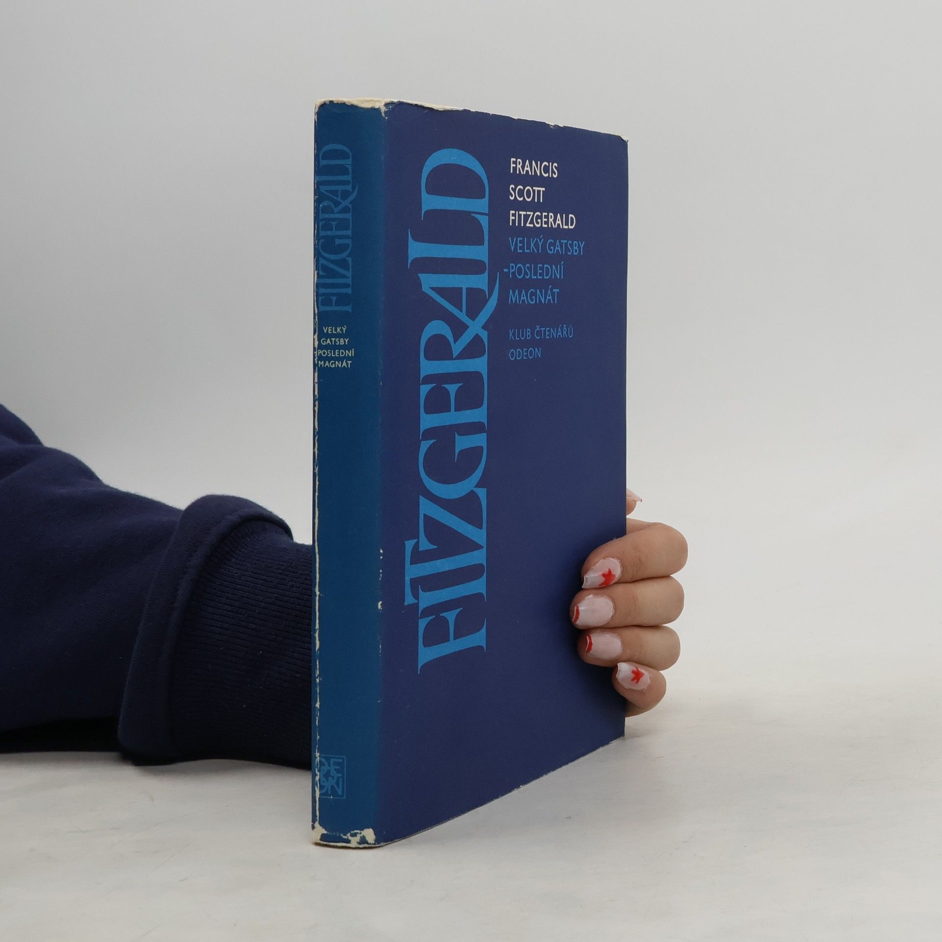 Francis Scott Fitzgerald Velký Gatsby. Poslední magnát